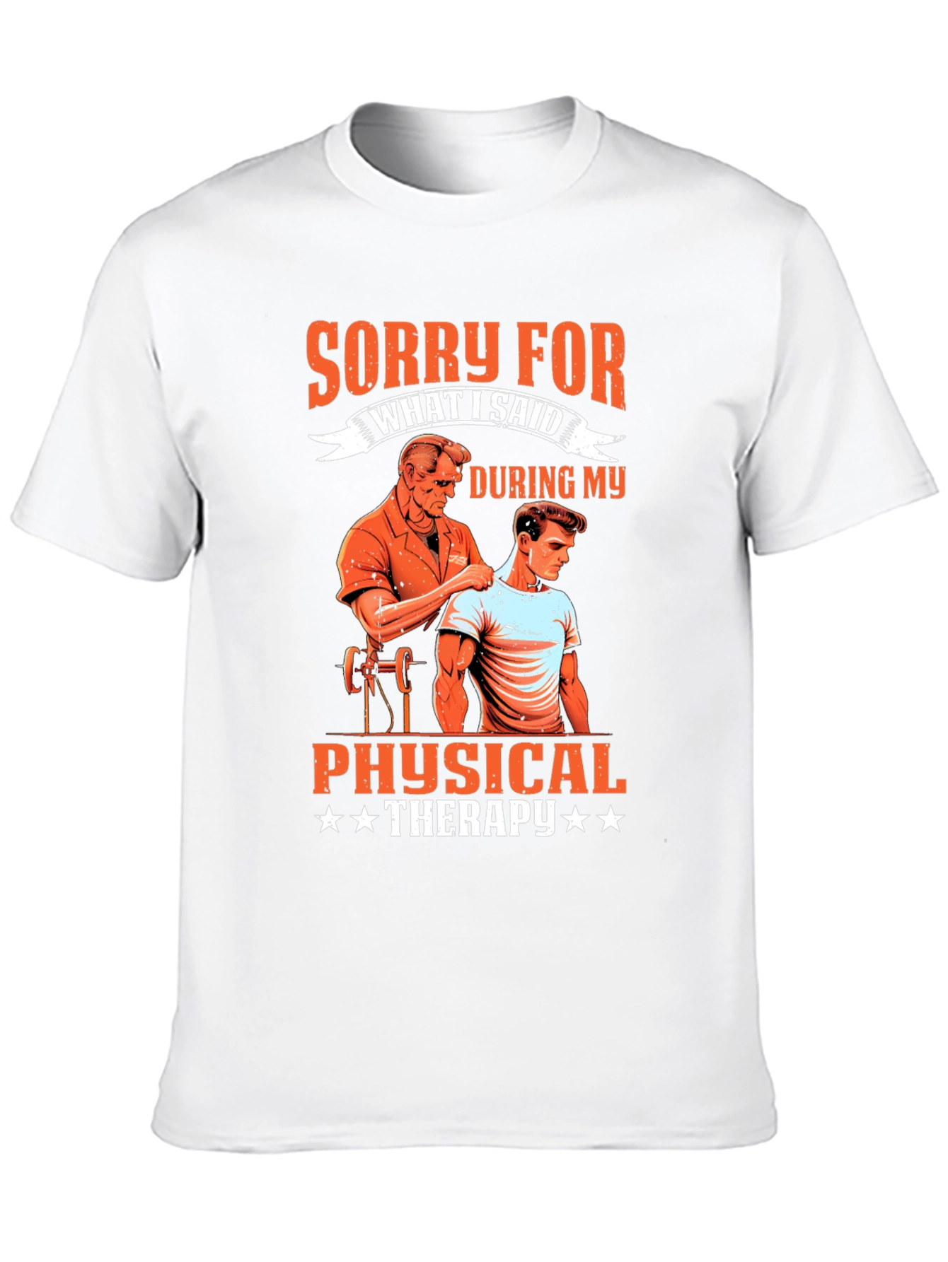 Black Funny Physical Therapy T-Shirt - Sorry For What I Said view 10