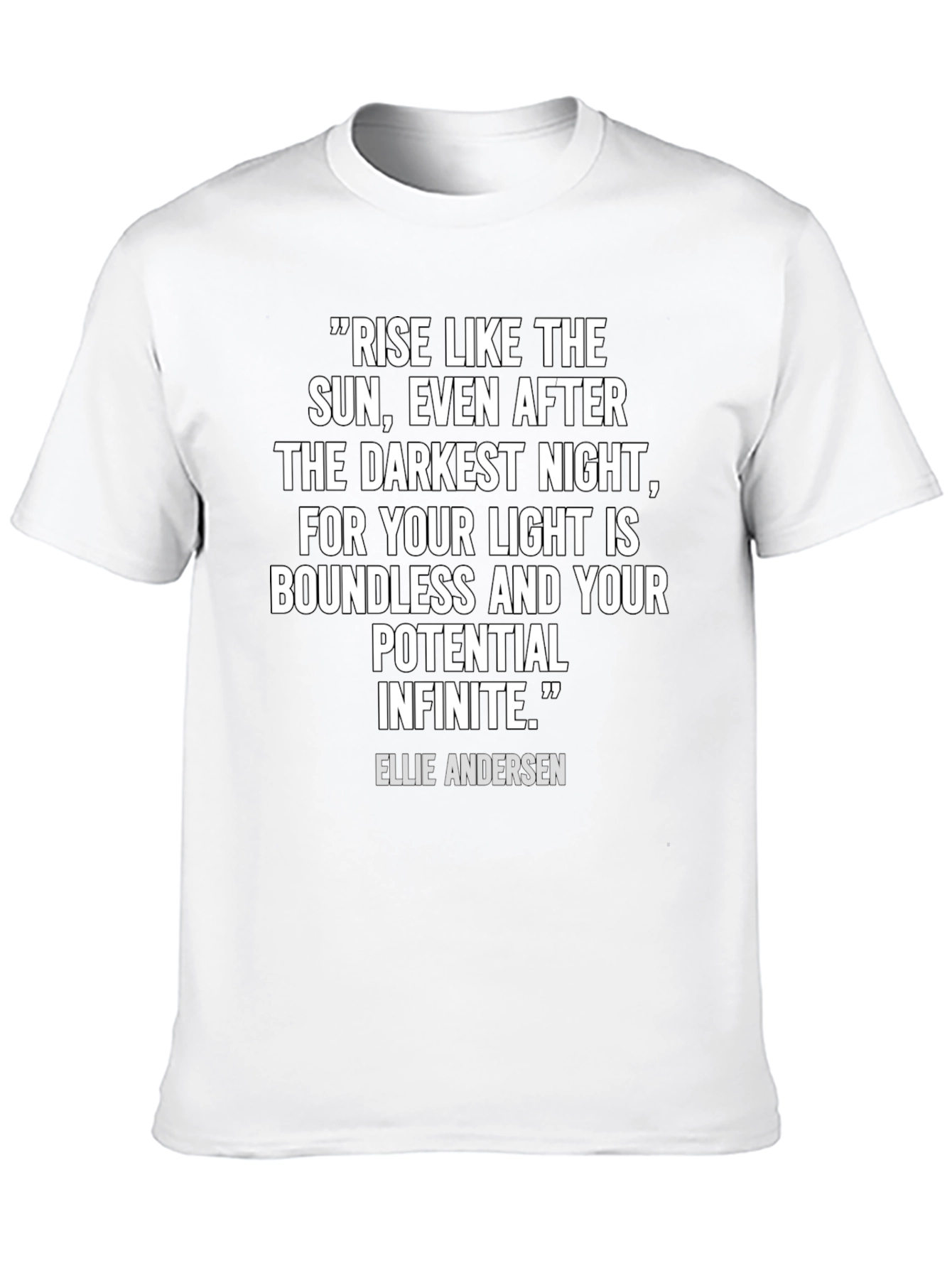 Black Inspirational Quote T-Shirt - Rise Like The Sun view 10