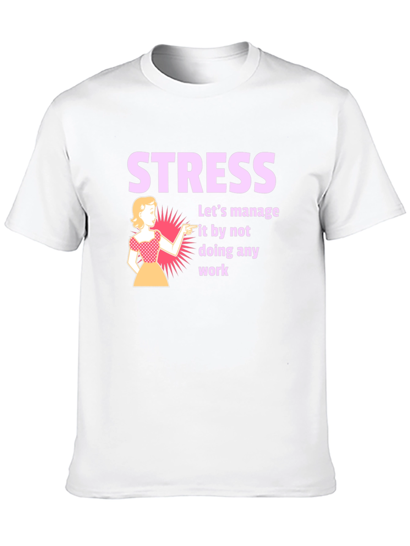 Black Stress Management T-Shirt: Funny Work Humor Tee view 10