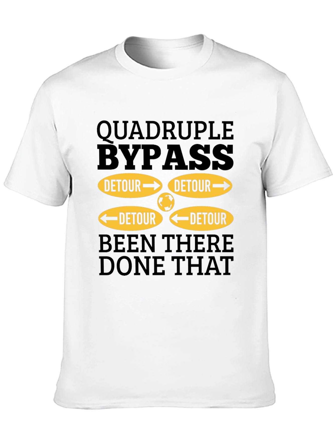 Black Quadruple Bypass Detour T-Shirt - Been There, Done That Tee view 10