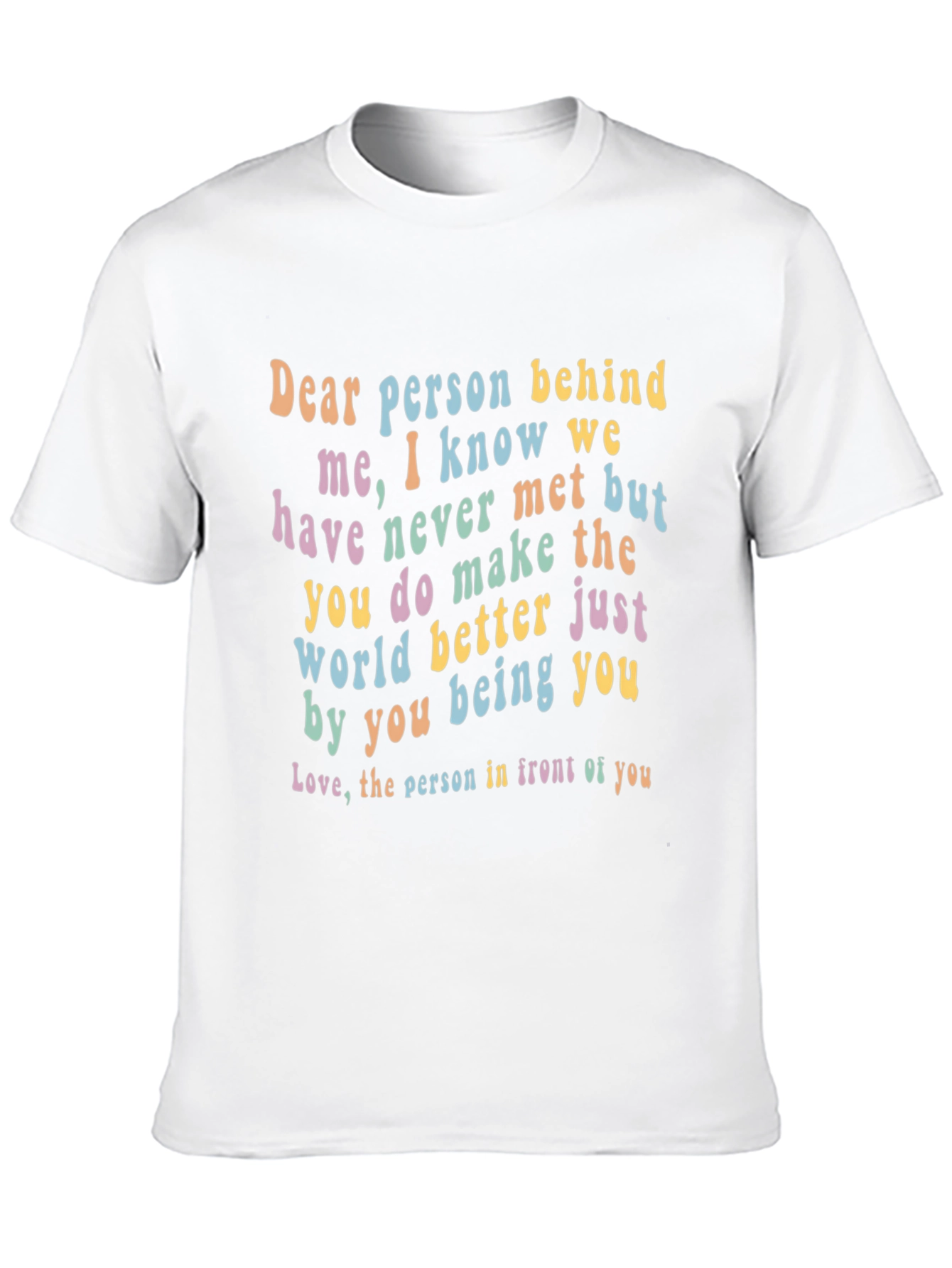 Black Inspirational 'Dear Person Behind Me' Graphic Tee view 10