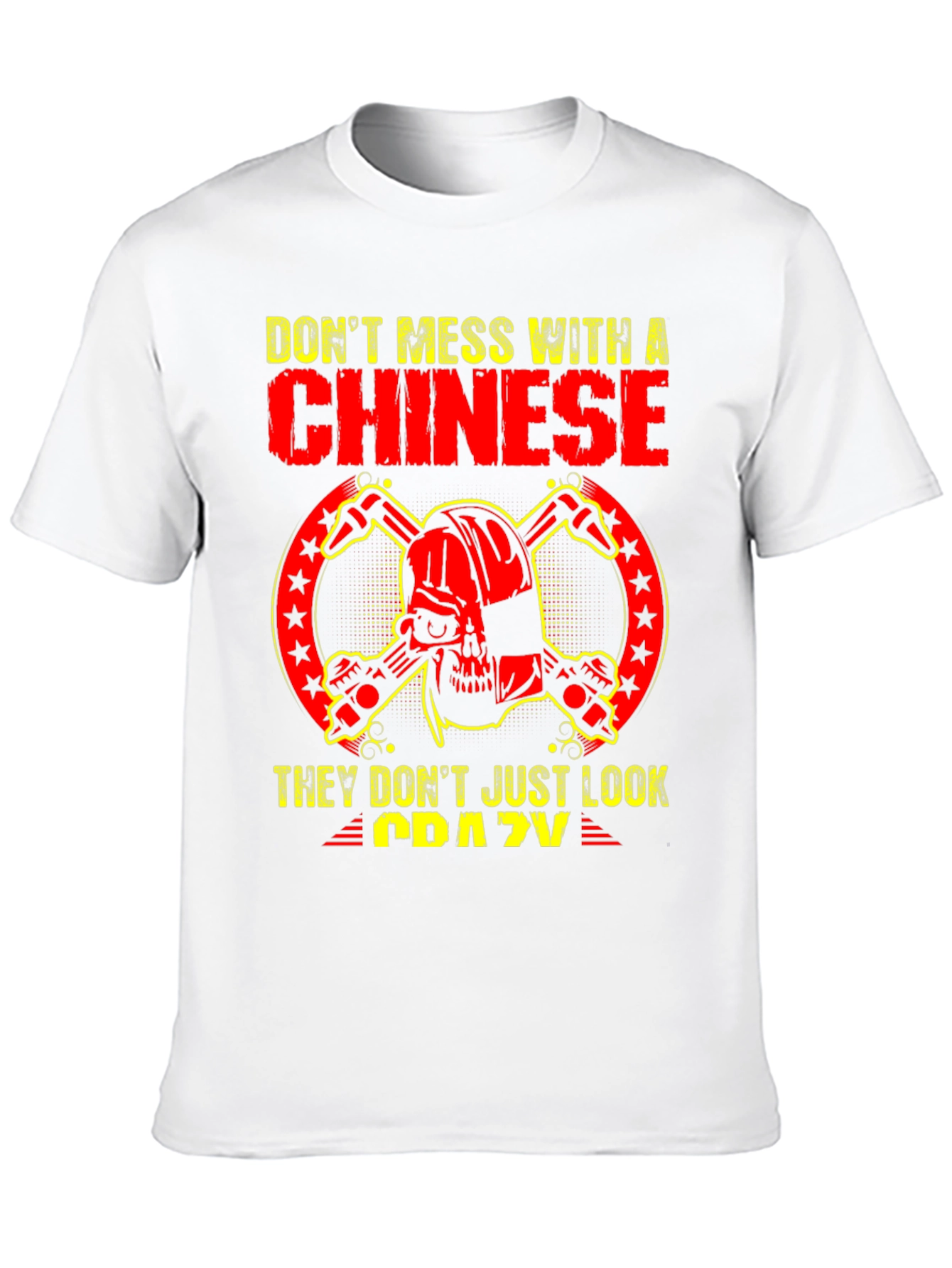 Black Don't Mess With a Chinese T-Shirt view 10