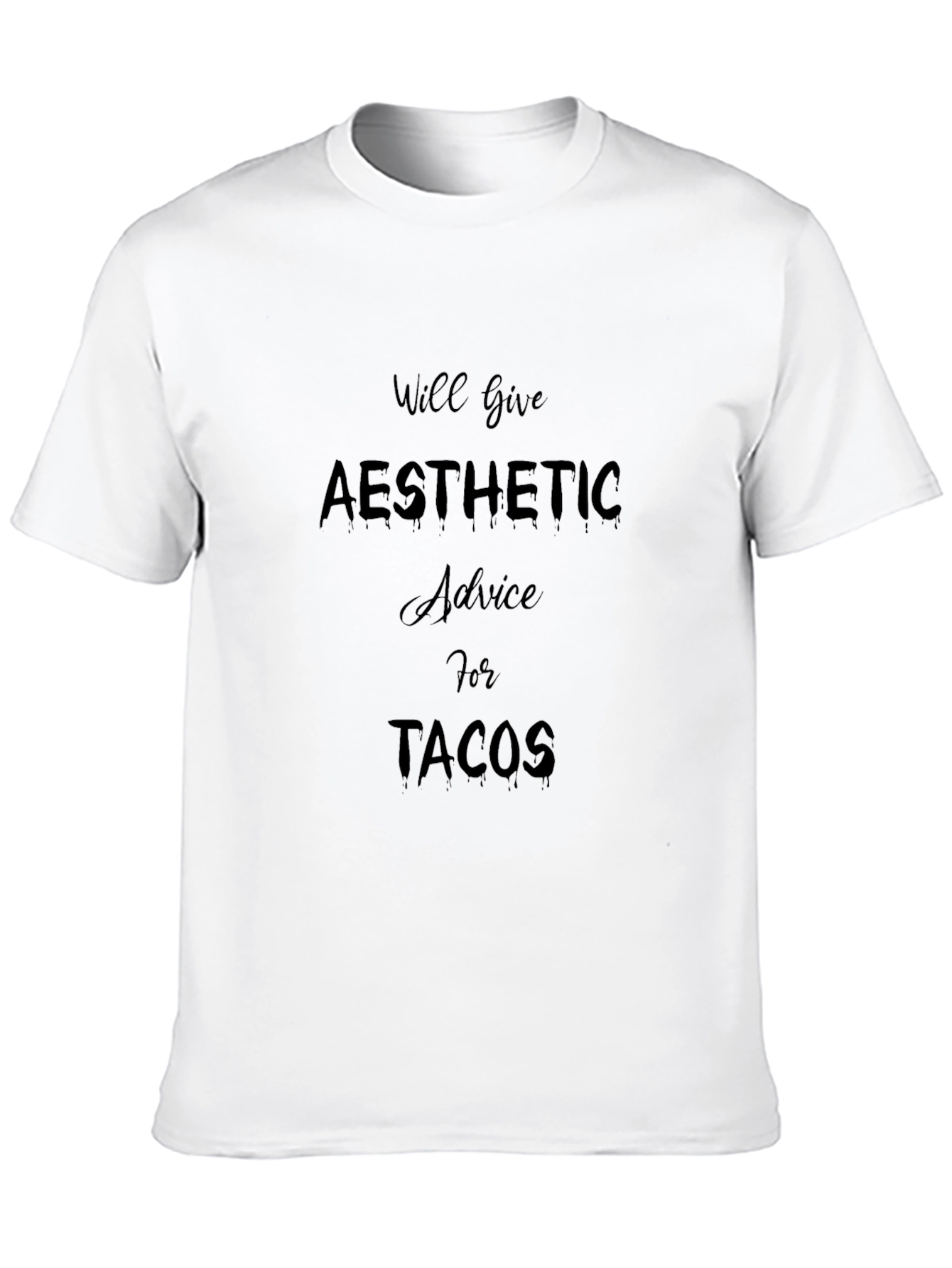 Black Aesthetic Advice Tacos Funny Graphic Tee view 10