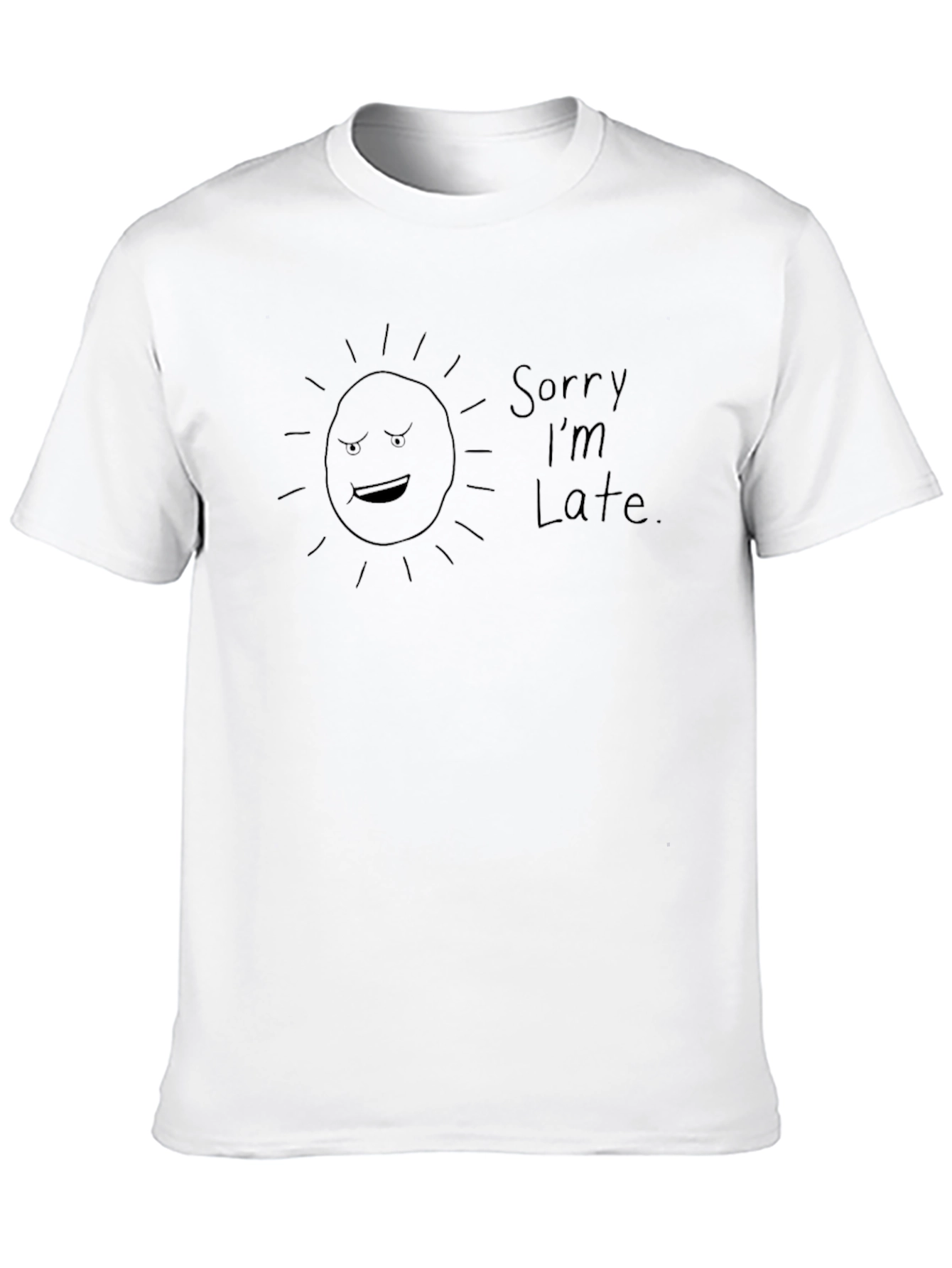 Black Funny "Sorry I'm Late" Graphic T-Shirt view 10