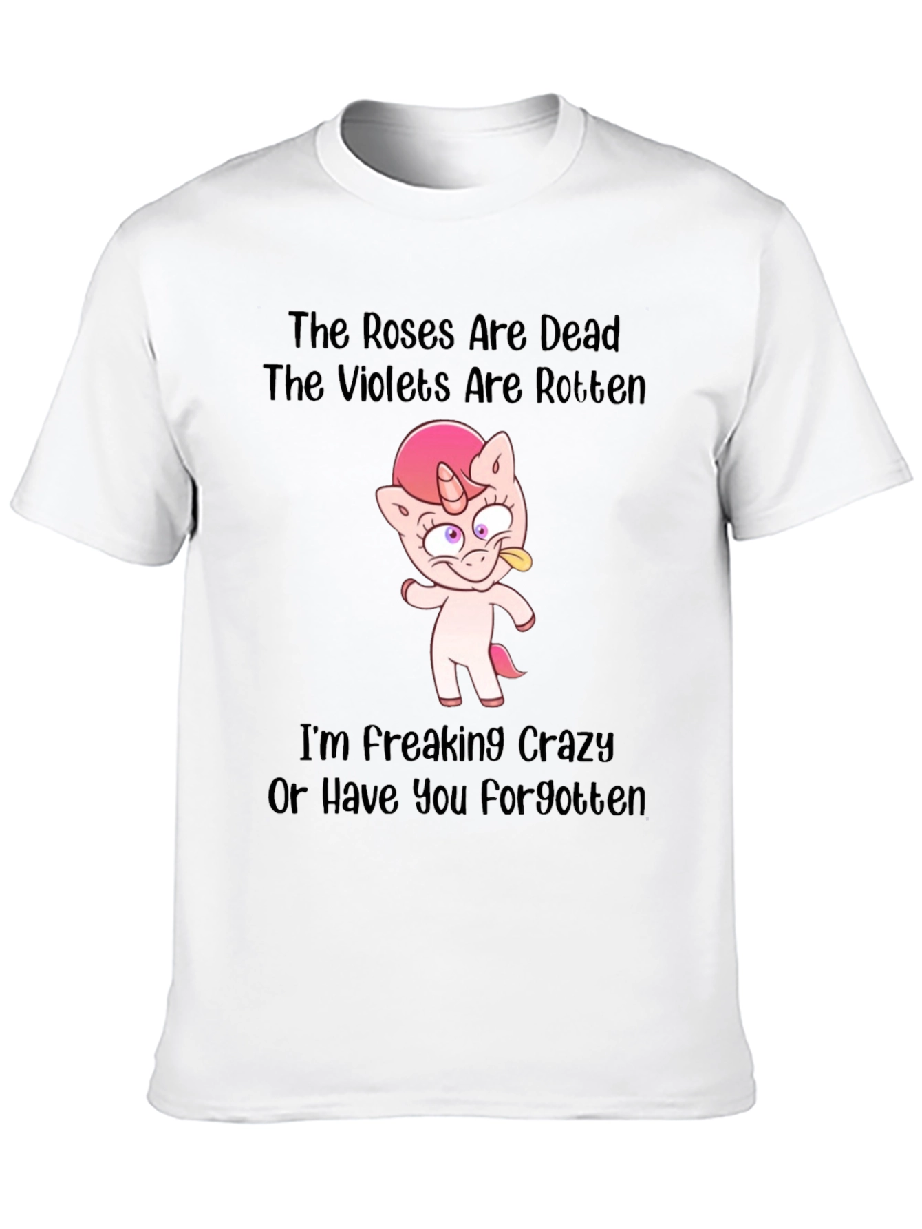 Black Roses are Dead Funny Unicorn Black T-Shirt view 10