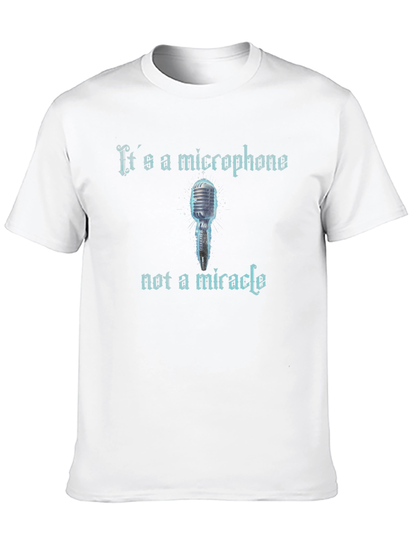 Black It's A Microphone Not A Miracle Graphic T-Shirt view 10
