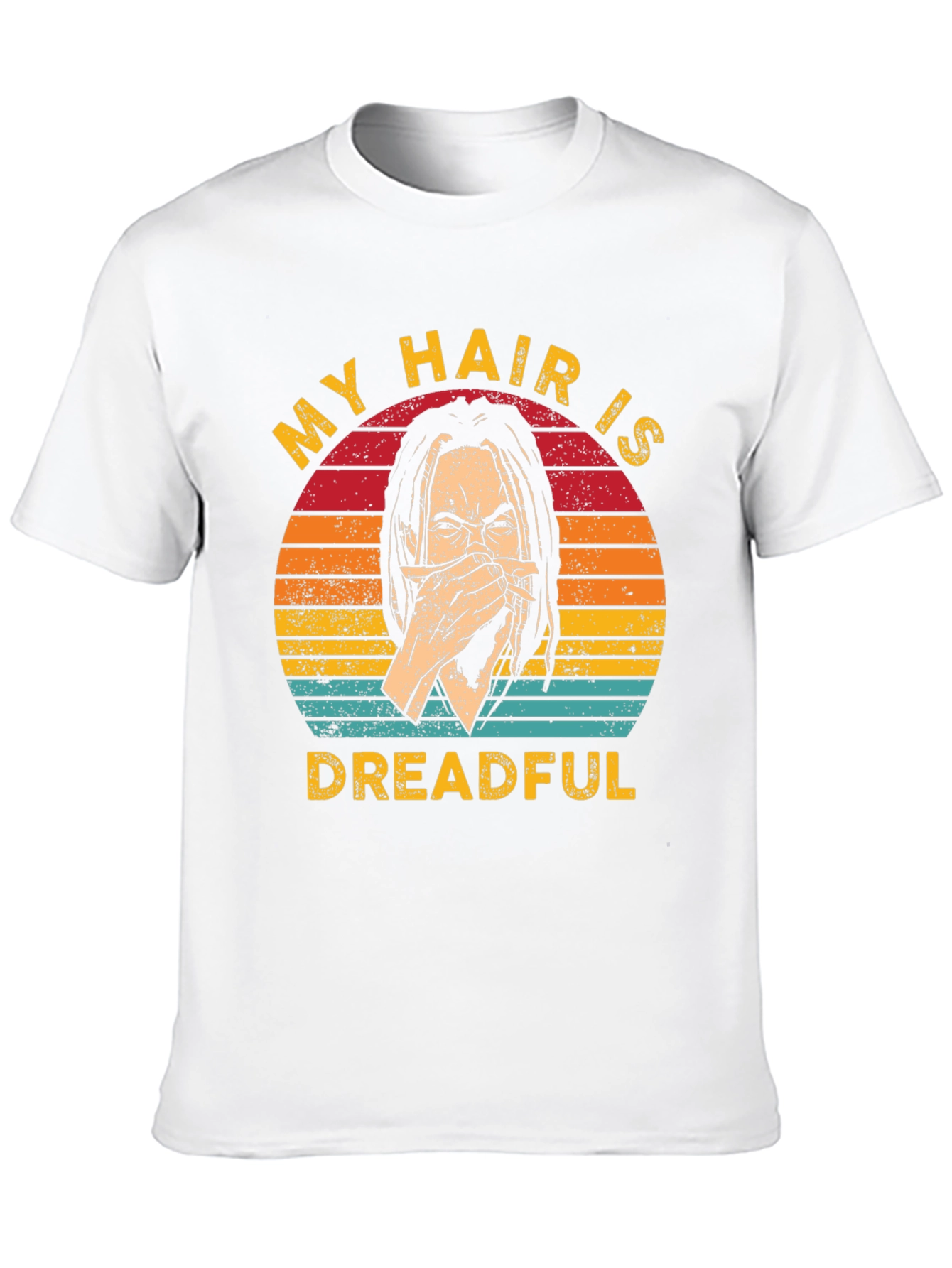 Black My Hair Is Dreadful T-Shirt - Funny Graphic Tee view 10