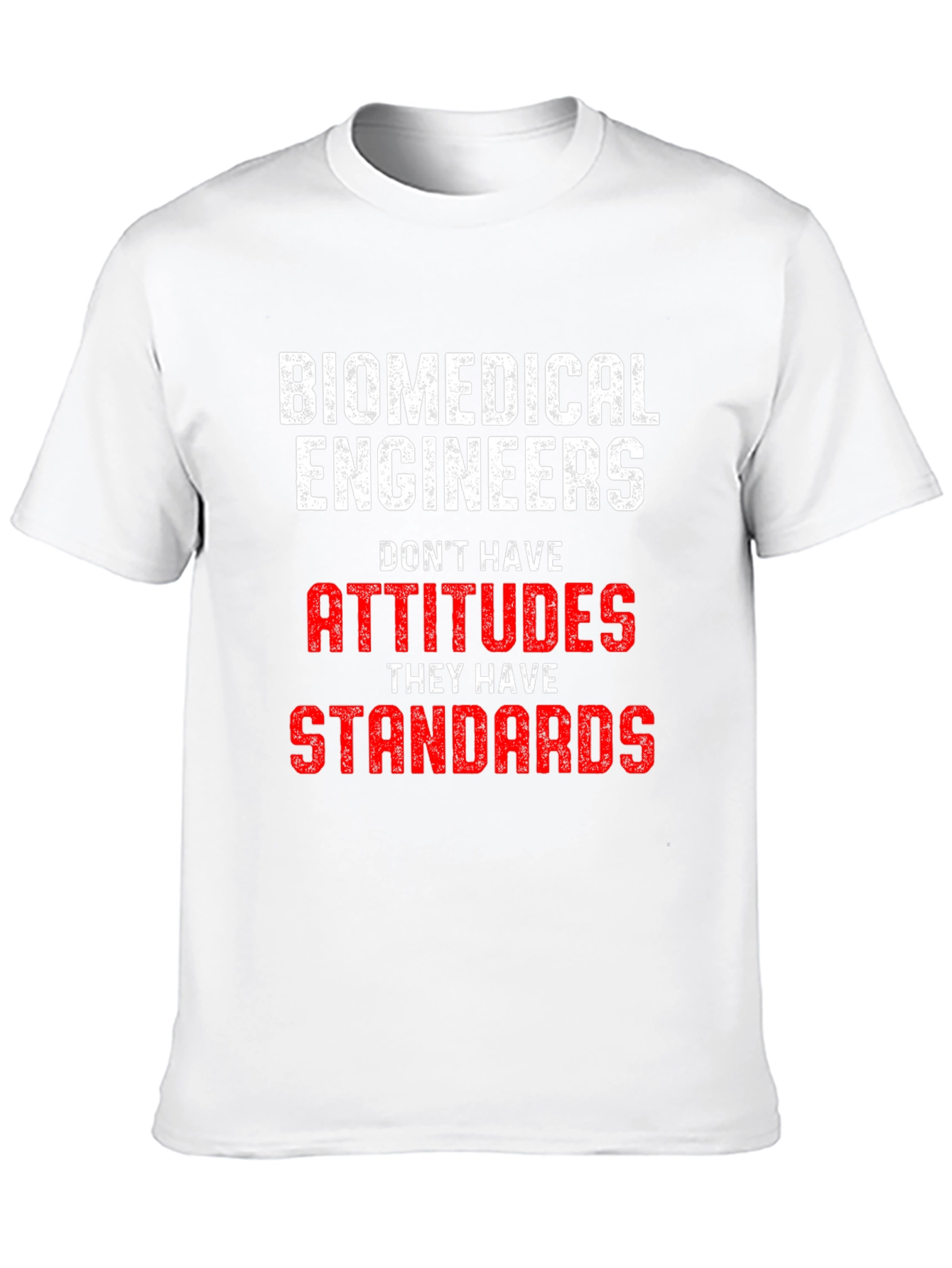 Black Biomedical Engineer Attitudes Standards T-Shirt view 10