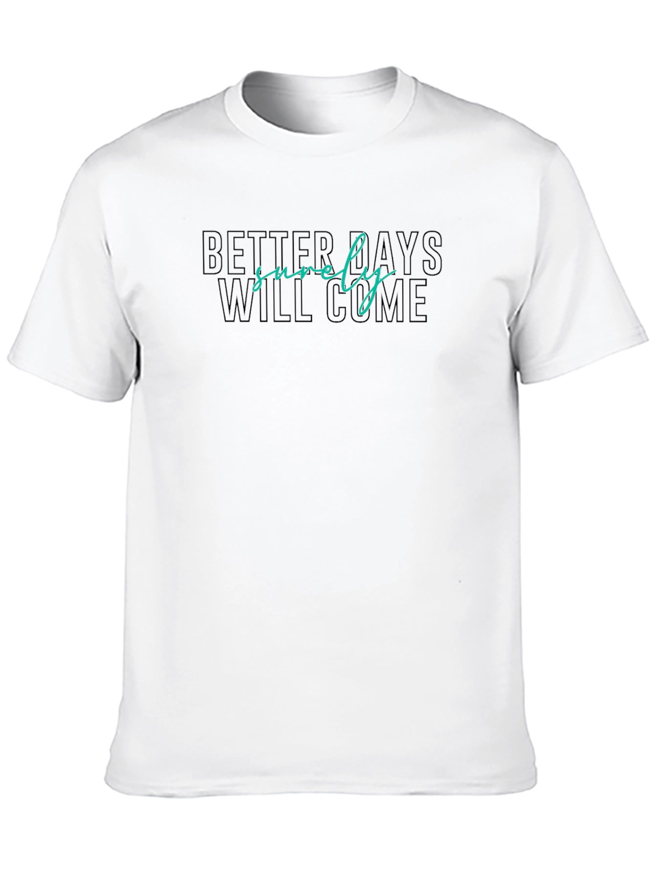 Black Better Days Will Come Graphic Tee - Comfort Fit view 10