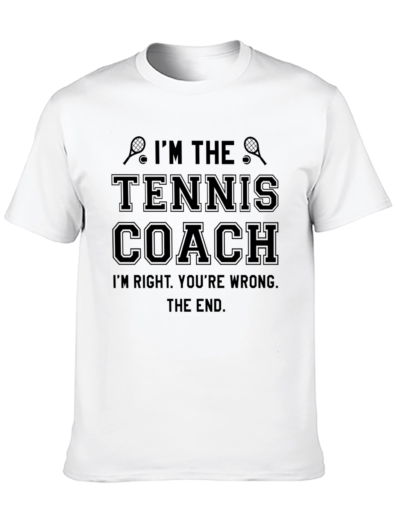 Black I'm The Tennis Coach T-Shirt, Funny Tennis Gift view 10