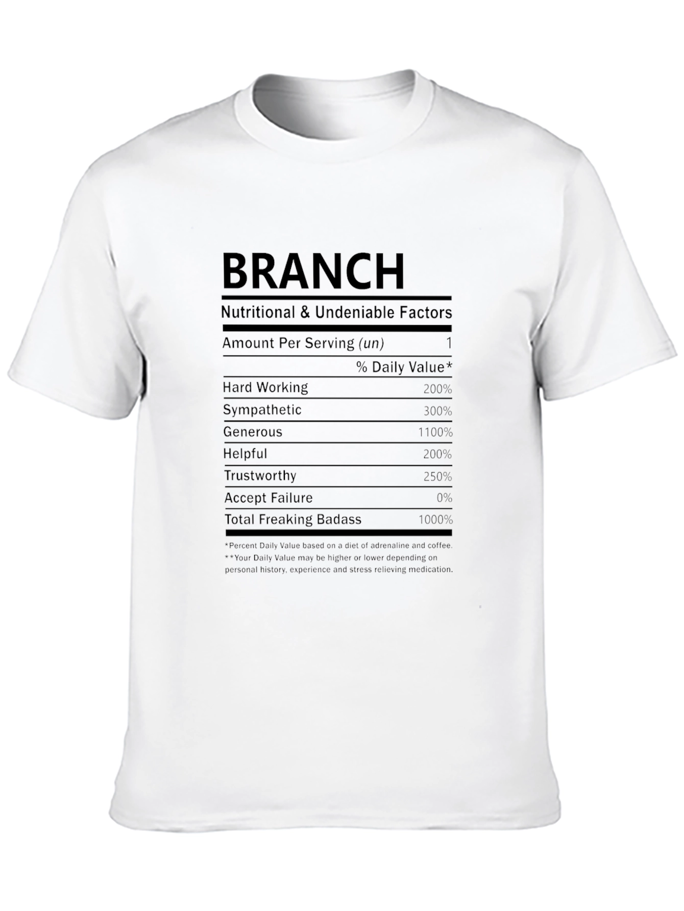 Black Branch Nutritional Facts T-Shirt - Badass Edition view 10