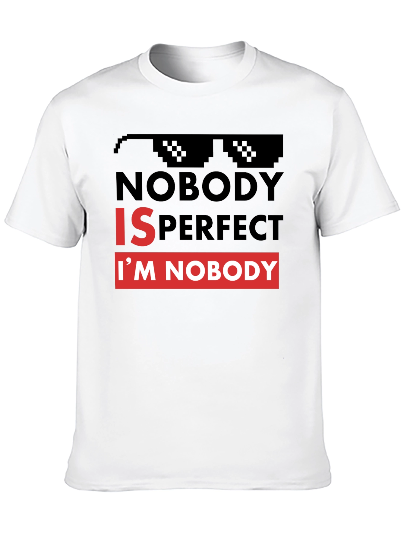Black Nobody is Perfect Graphic Tee - Funny Slogan T-Shirt view 10