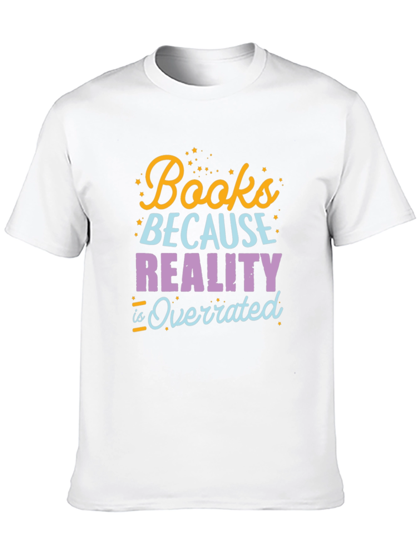 Black Books Because Reality Is Overrated T-Shirt view 10