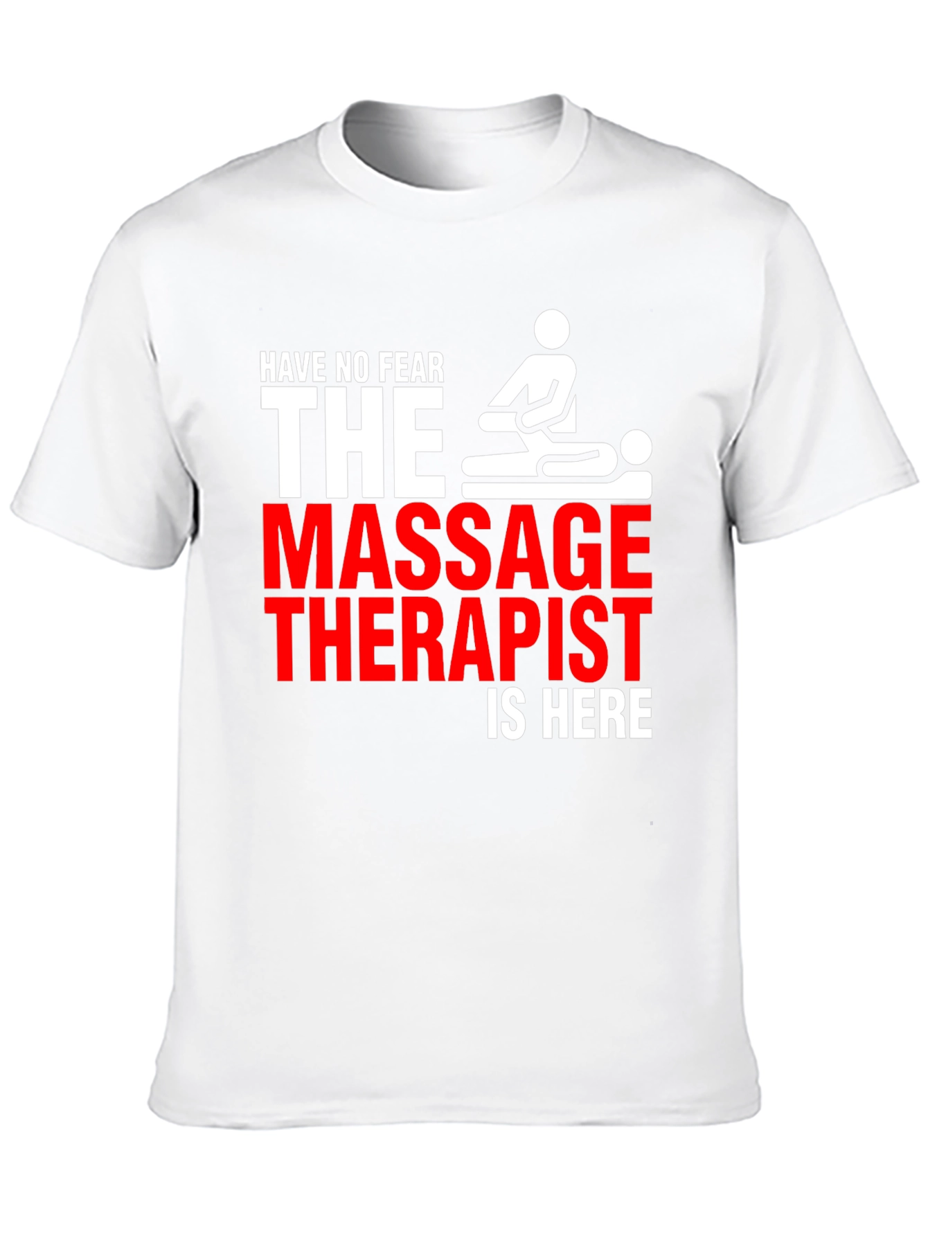 Black Massage Therapist T-Shirt - Have No Fear! view 10