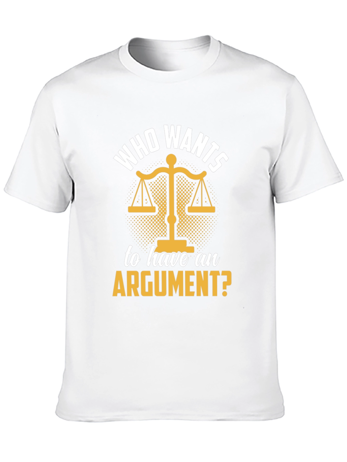 Black Who Wants An Argument? T-Shirt view 10