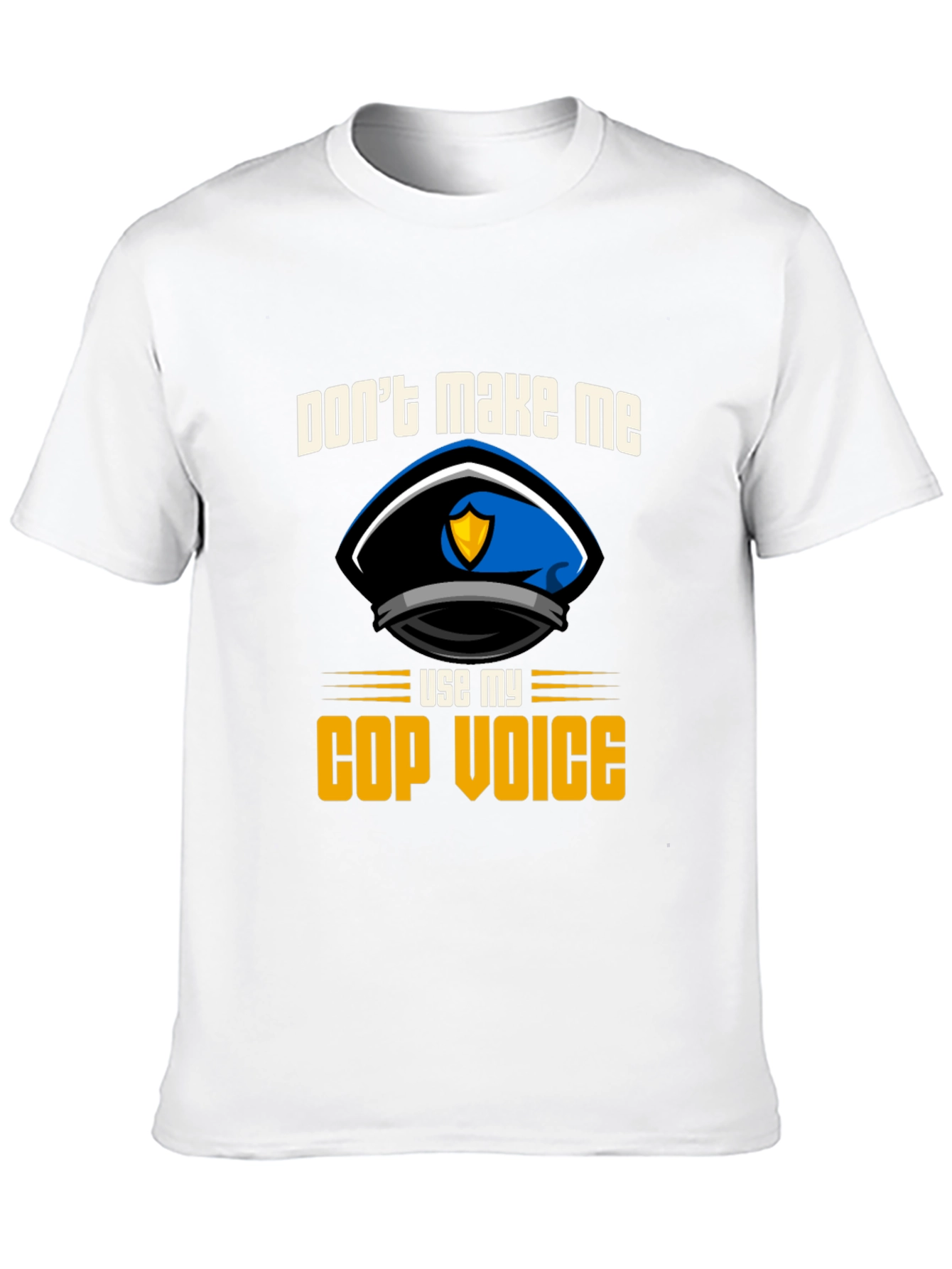 Black Don't Make Me Use My Cop Voice T-Shirt view 10
