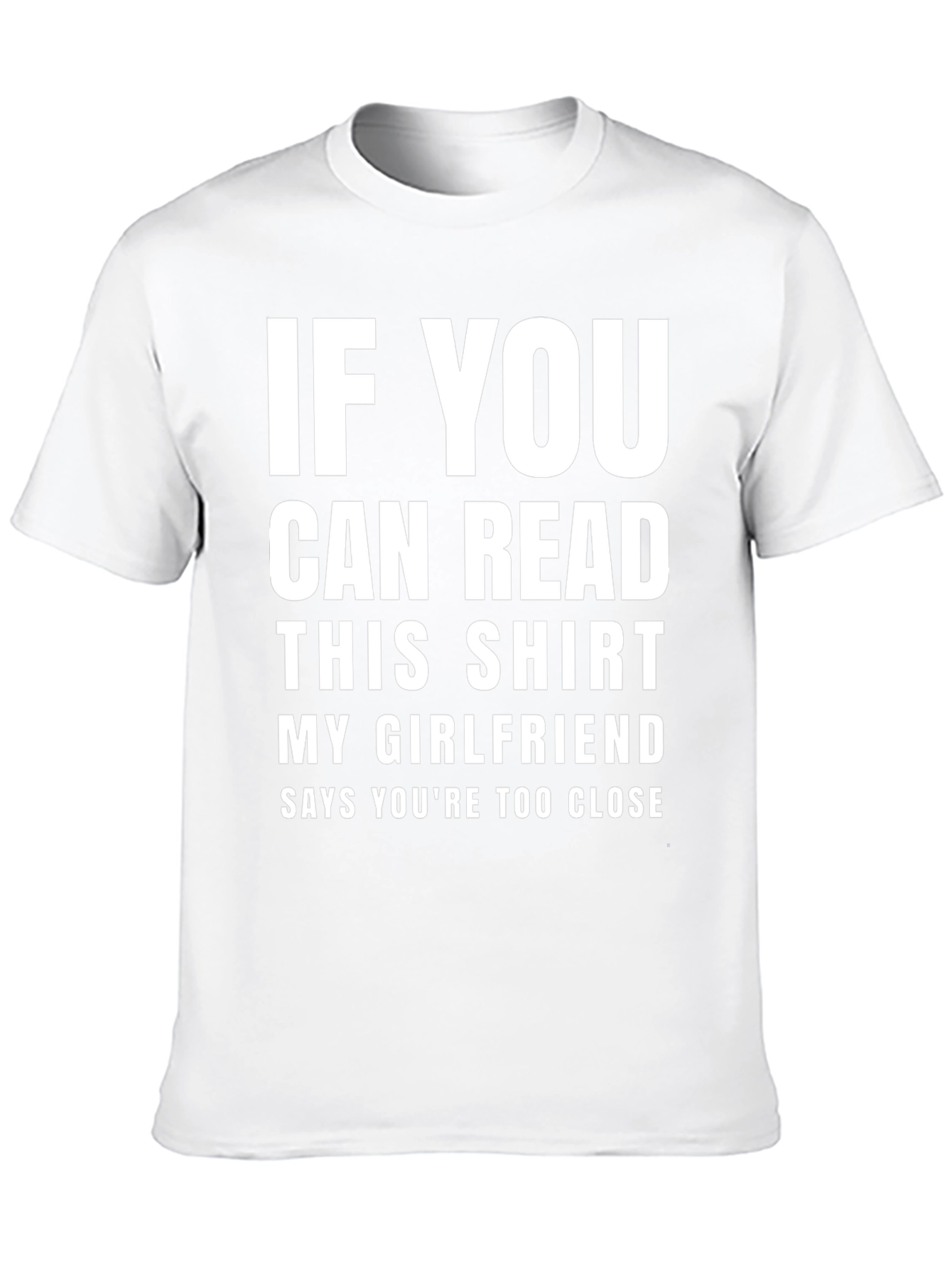Black Funny Girlfriend T-Shirt: If You Can Read This view 10