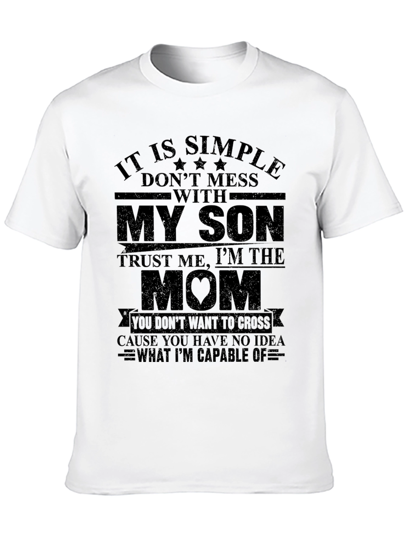 Black It is Simple Don't Mess with My Son Mom T-Shirt view 10
