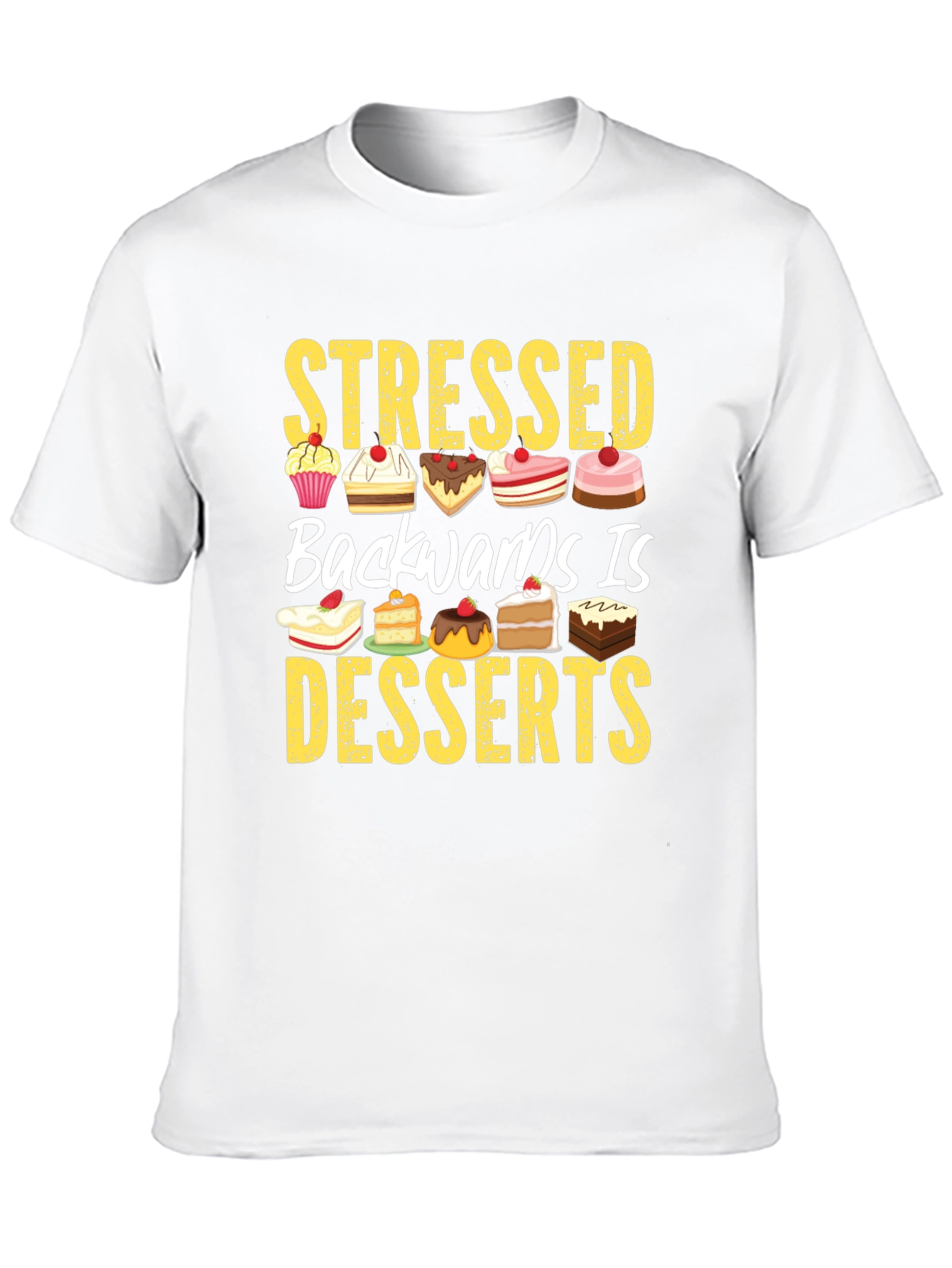 Black Stressed Backwards is Desserts T-Shirt view 10