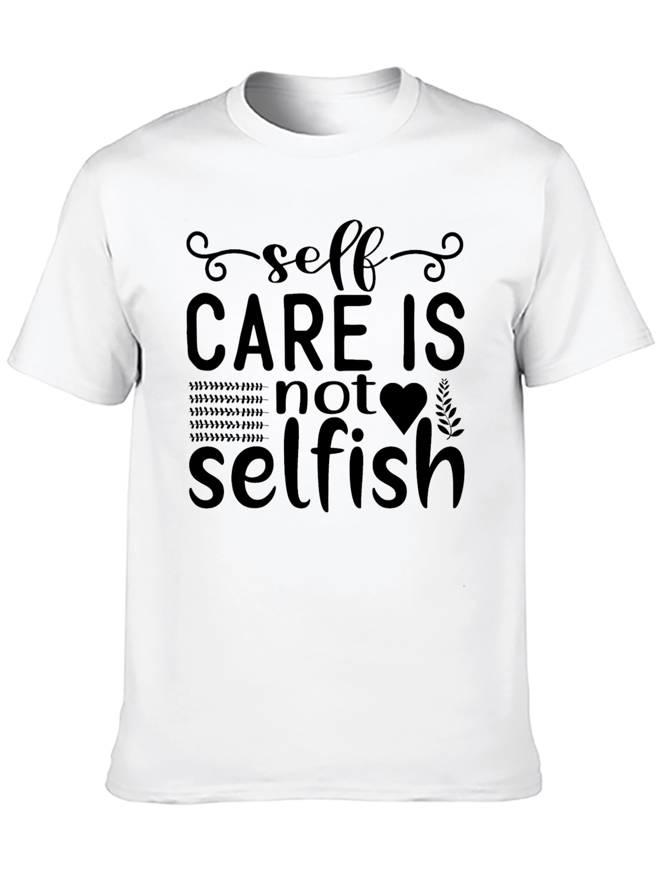 Black Self-Care T-Shirt - Not Selfish Graphic Tee view 10