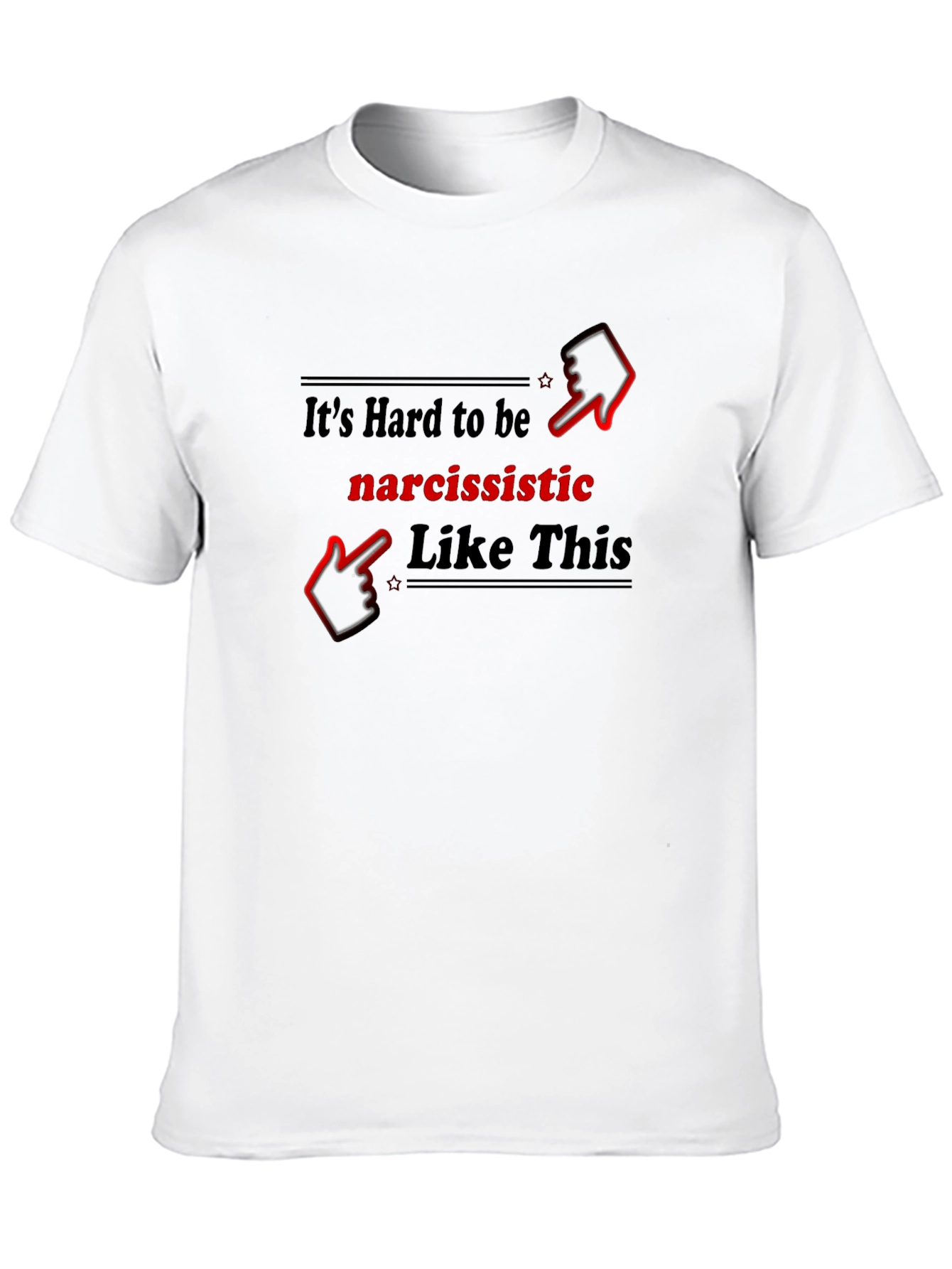 Black Narcissistic Like This Graphic T-Shirt view 10