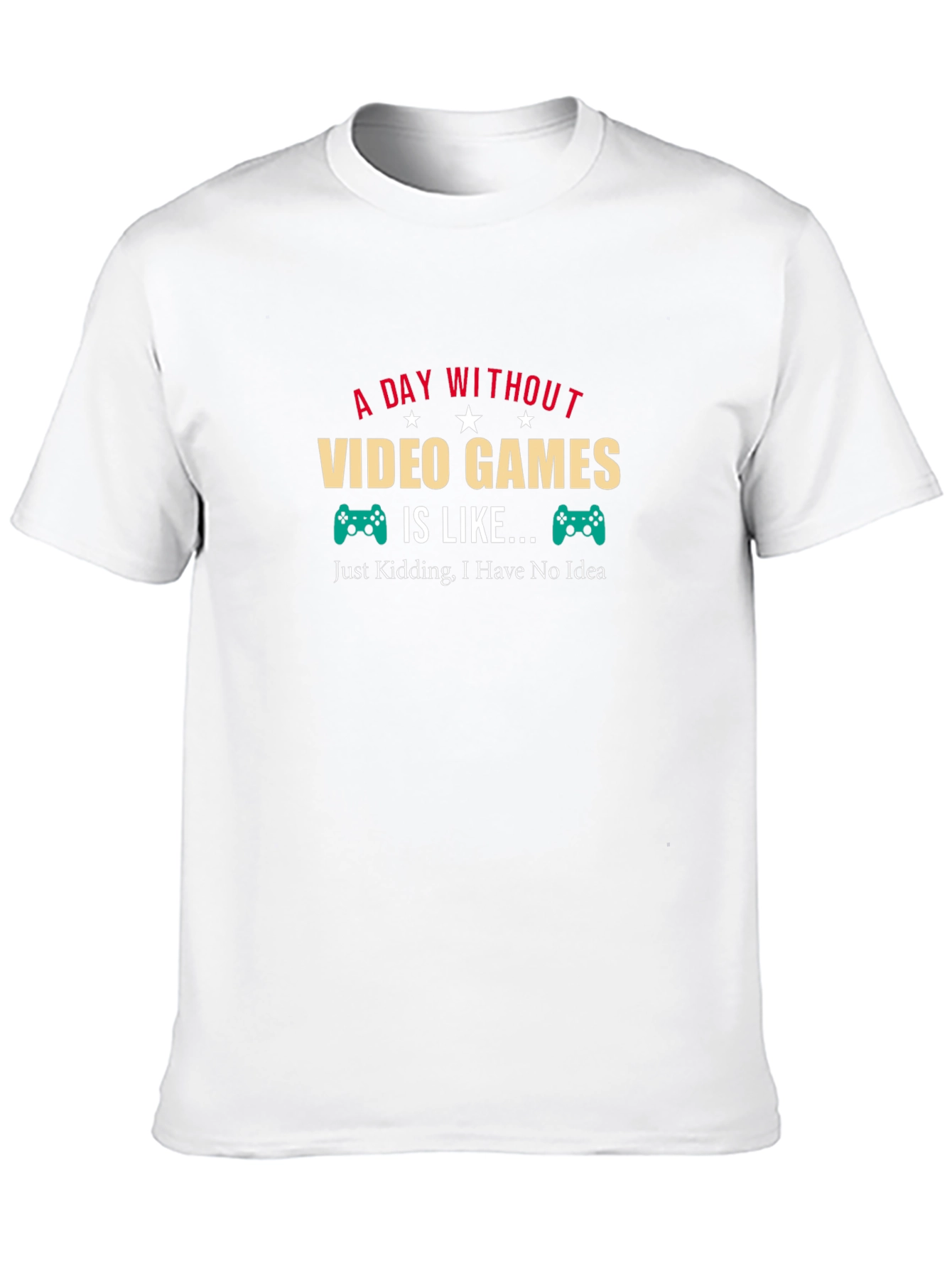 Black Funny Gamer T-Shirt: A Day Without Video Games view 10