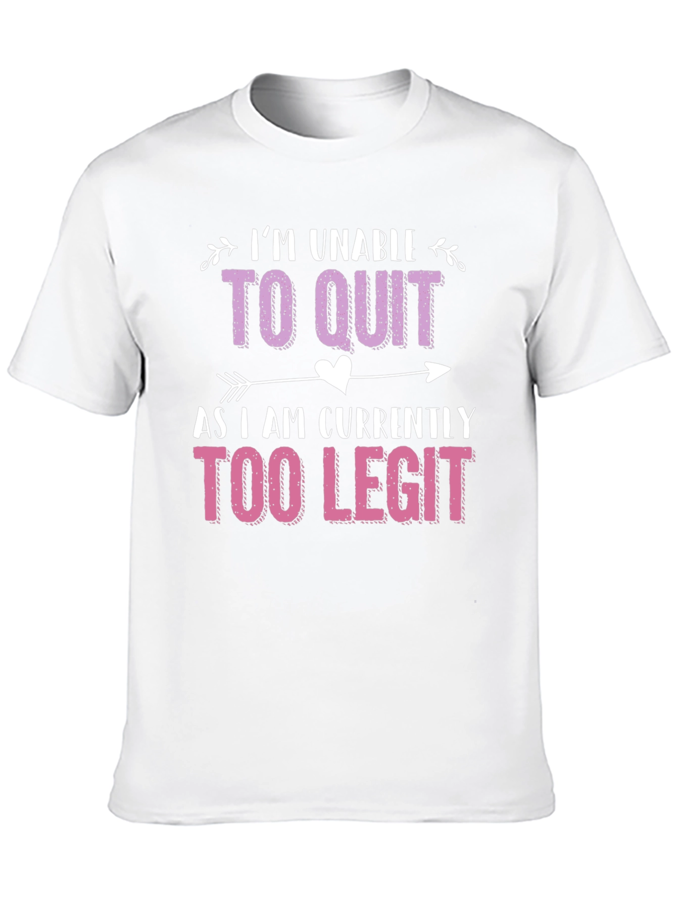 Black Too Legit To Quit Funny Graphic Tee view 10