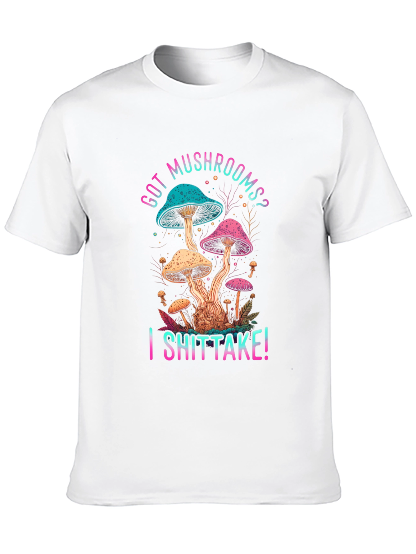 Black Got Mushrooms? I Shiitake! Funny Graphic Tee view 10