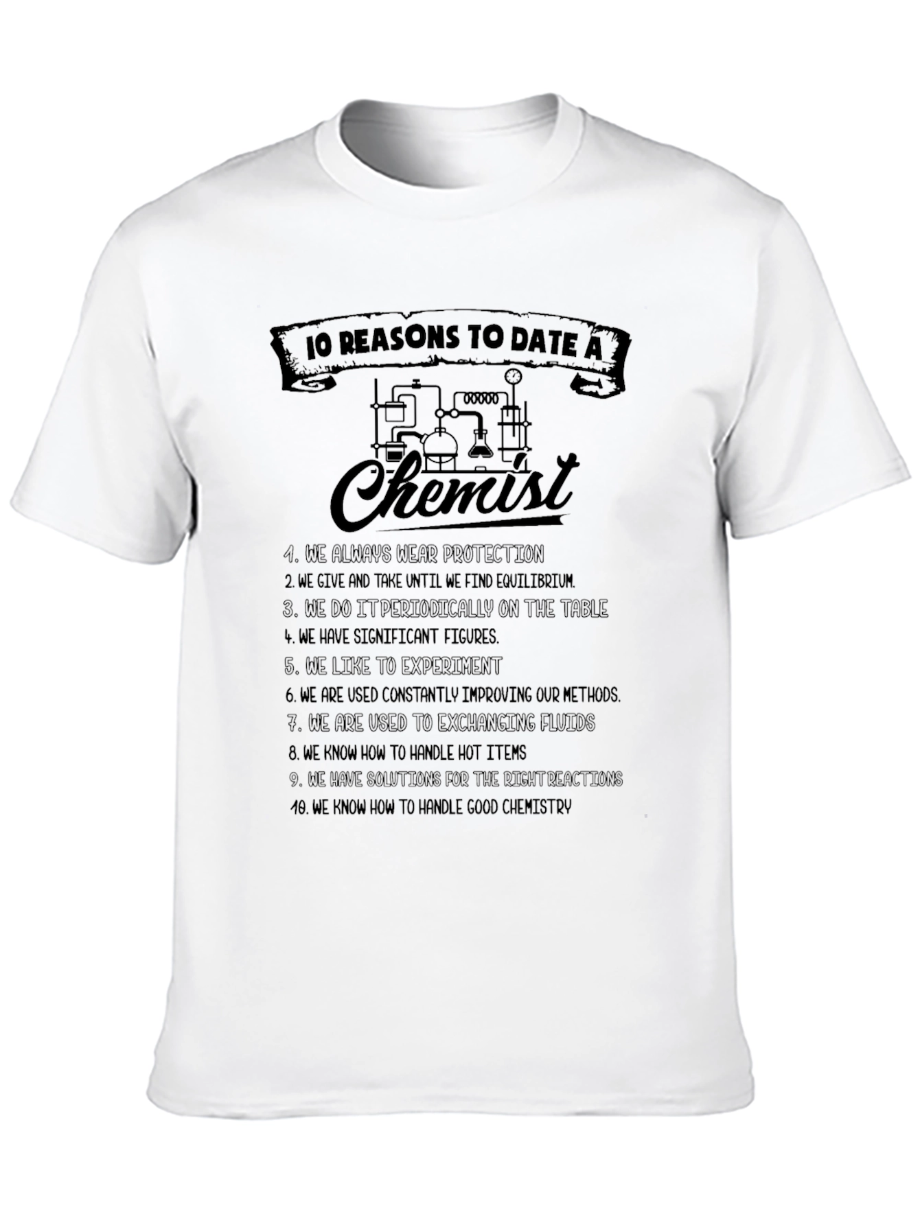 Black 10 Reasons to Date a Chemist Graphic Tee view 10