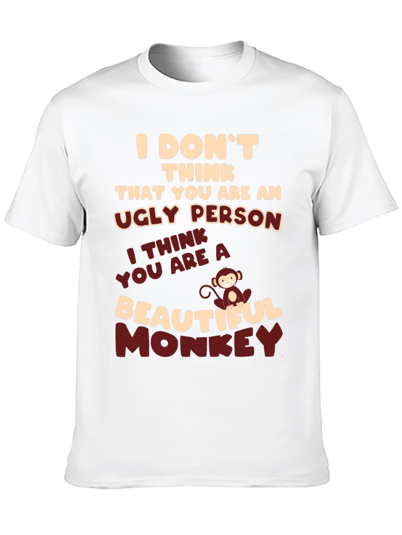 Black Funny Monkey T-Shirt: Ugly Person, Beautiful Monkey Tee view 10
