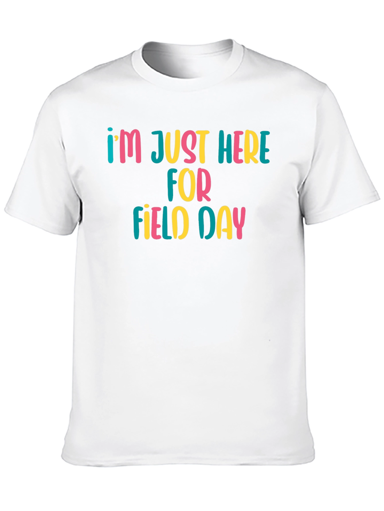 Black I'm Just Here For Field Day T-Shirt view 10
