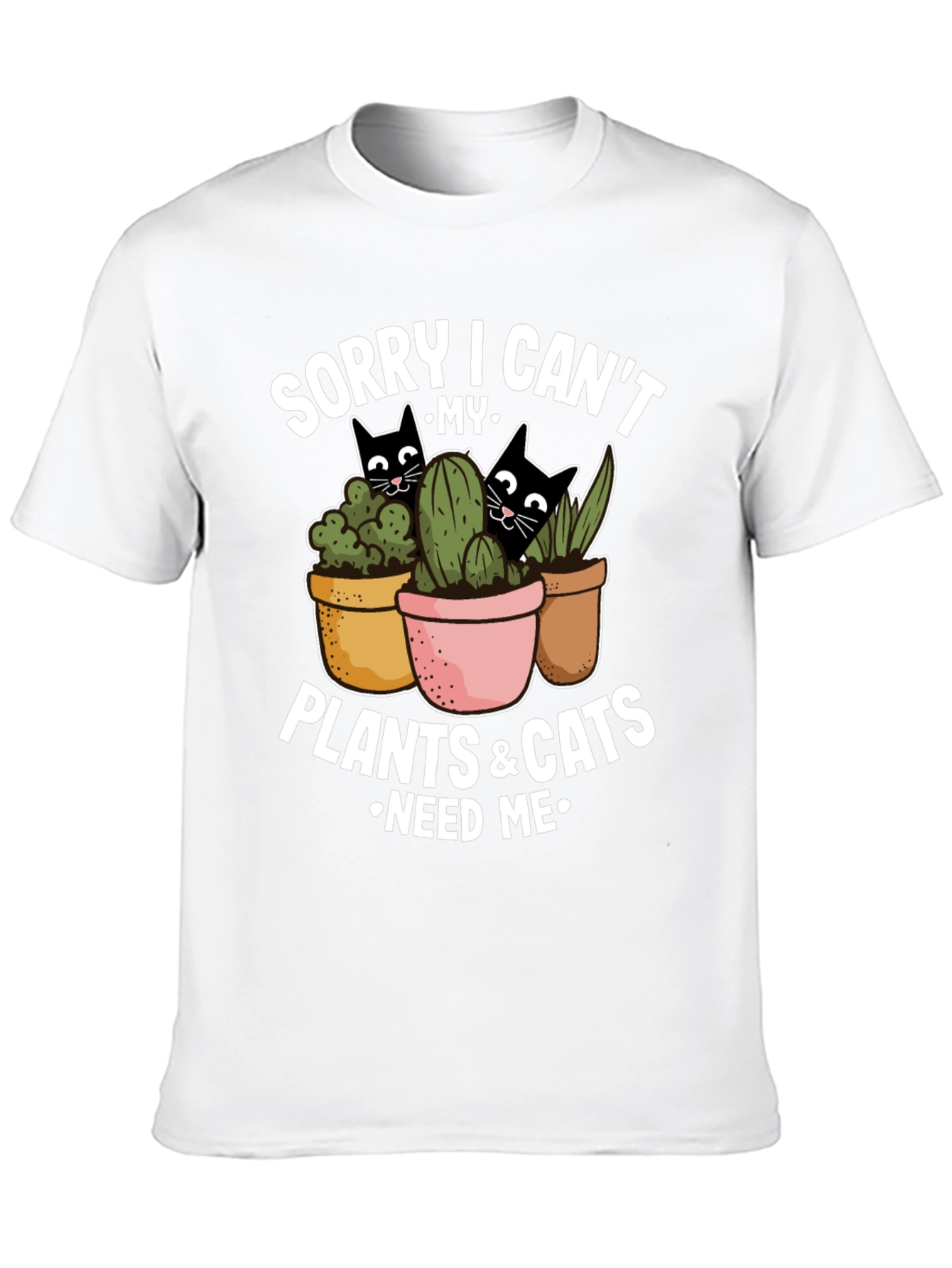 Black Plant & Cat Lover T-Shirt: Sorry I Can't view 10