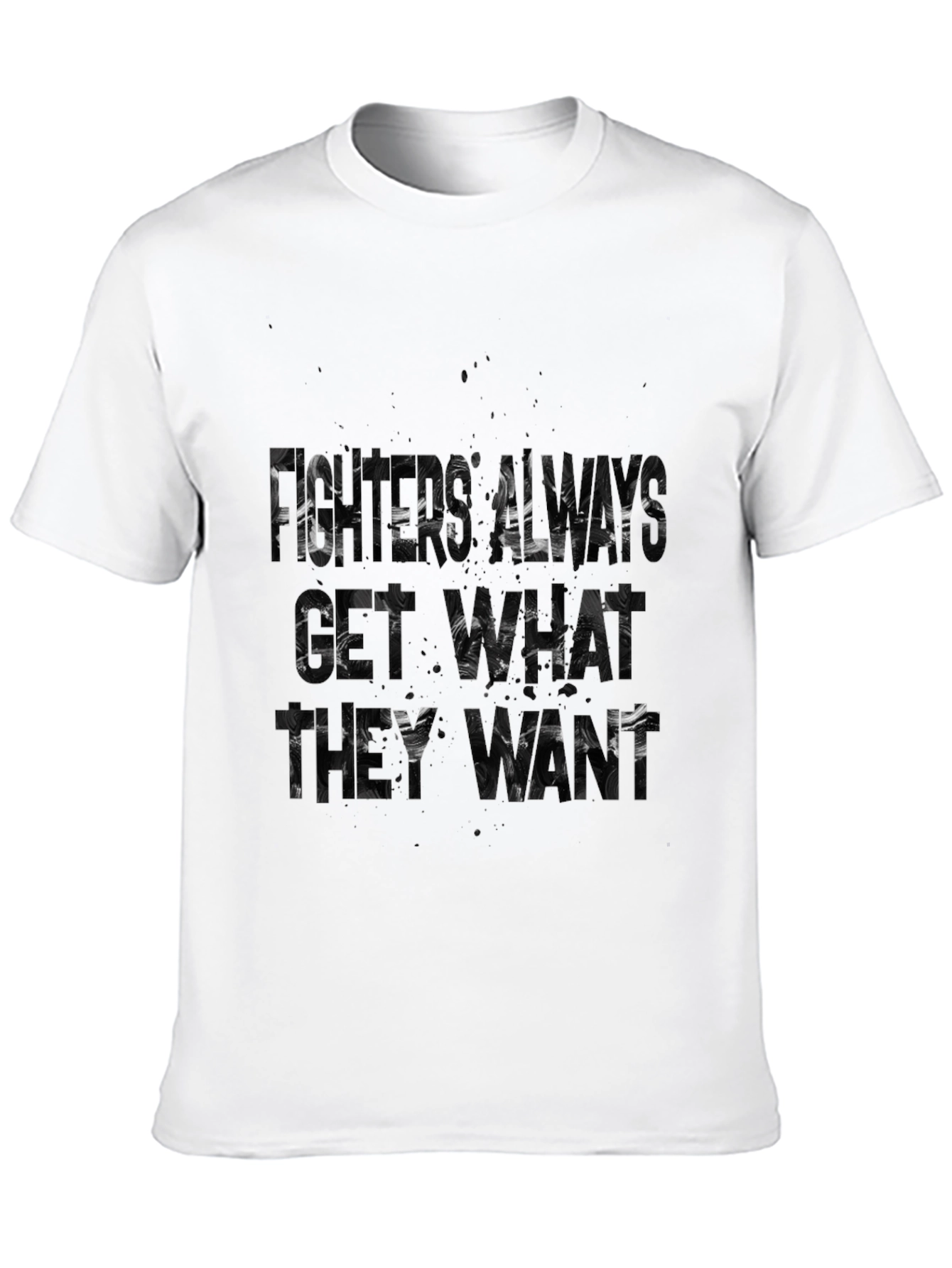 Black Fisher Always Get What They Want Black T-Shirt view 10