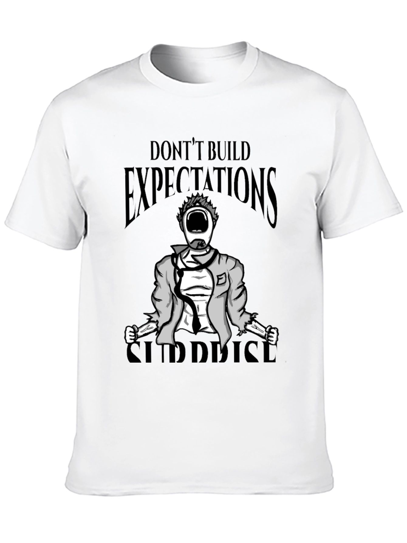 Black Don't Build Expectations Surprise T-Shirt view 10