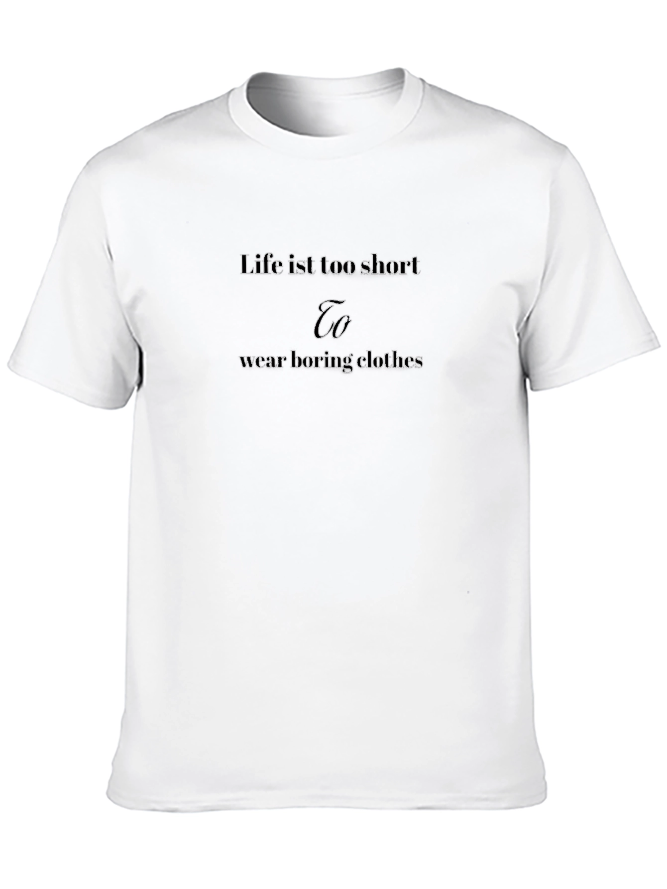 Black Life is Short T-Shirt - Wear Fun Clothes view 10