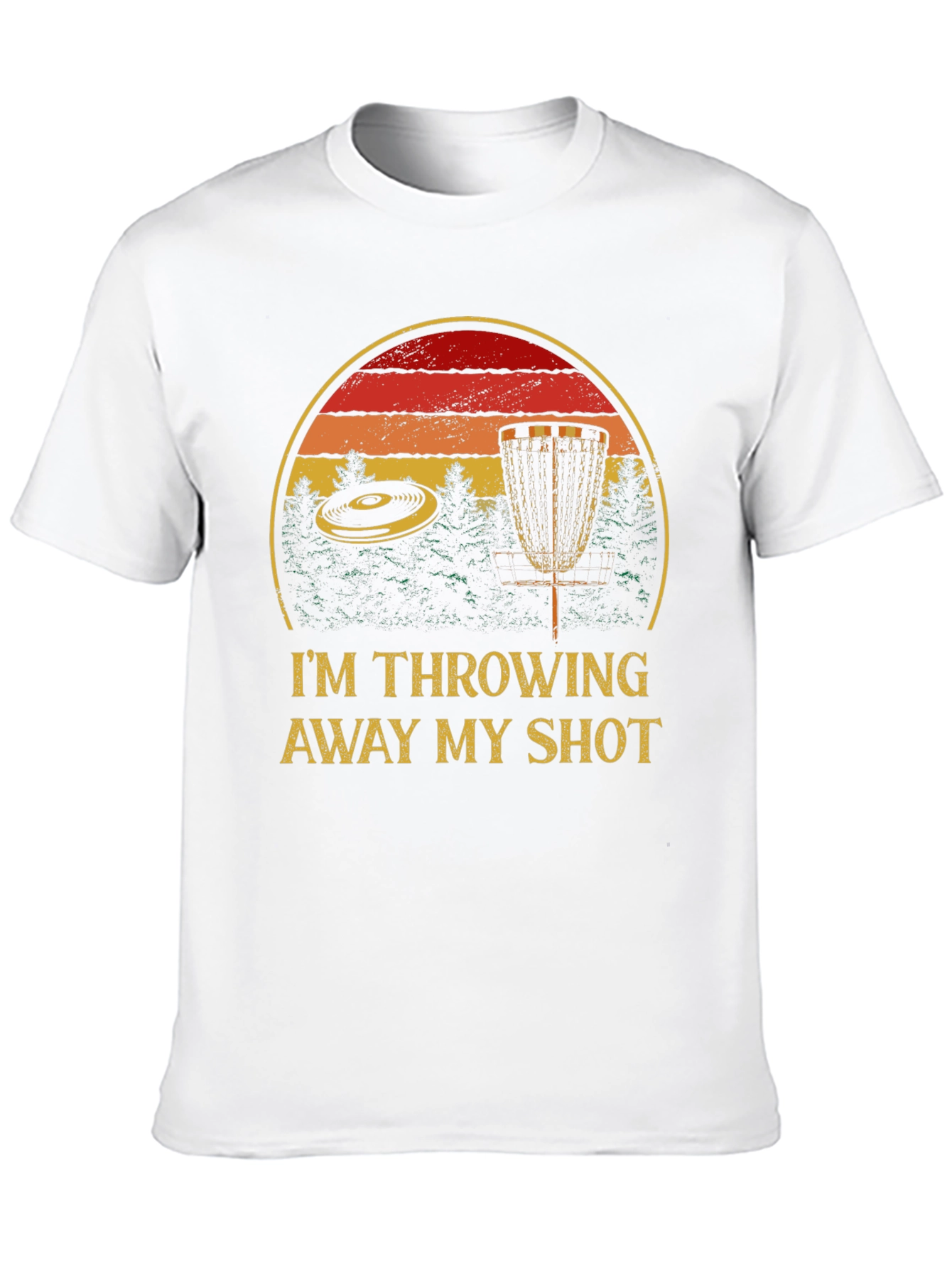 Black I'm Throwing Away My Shot Disc Golf T-Shirt view 10