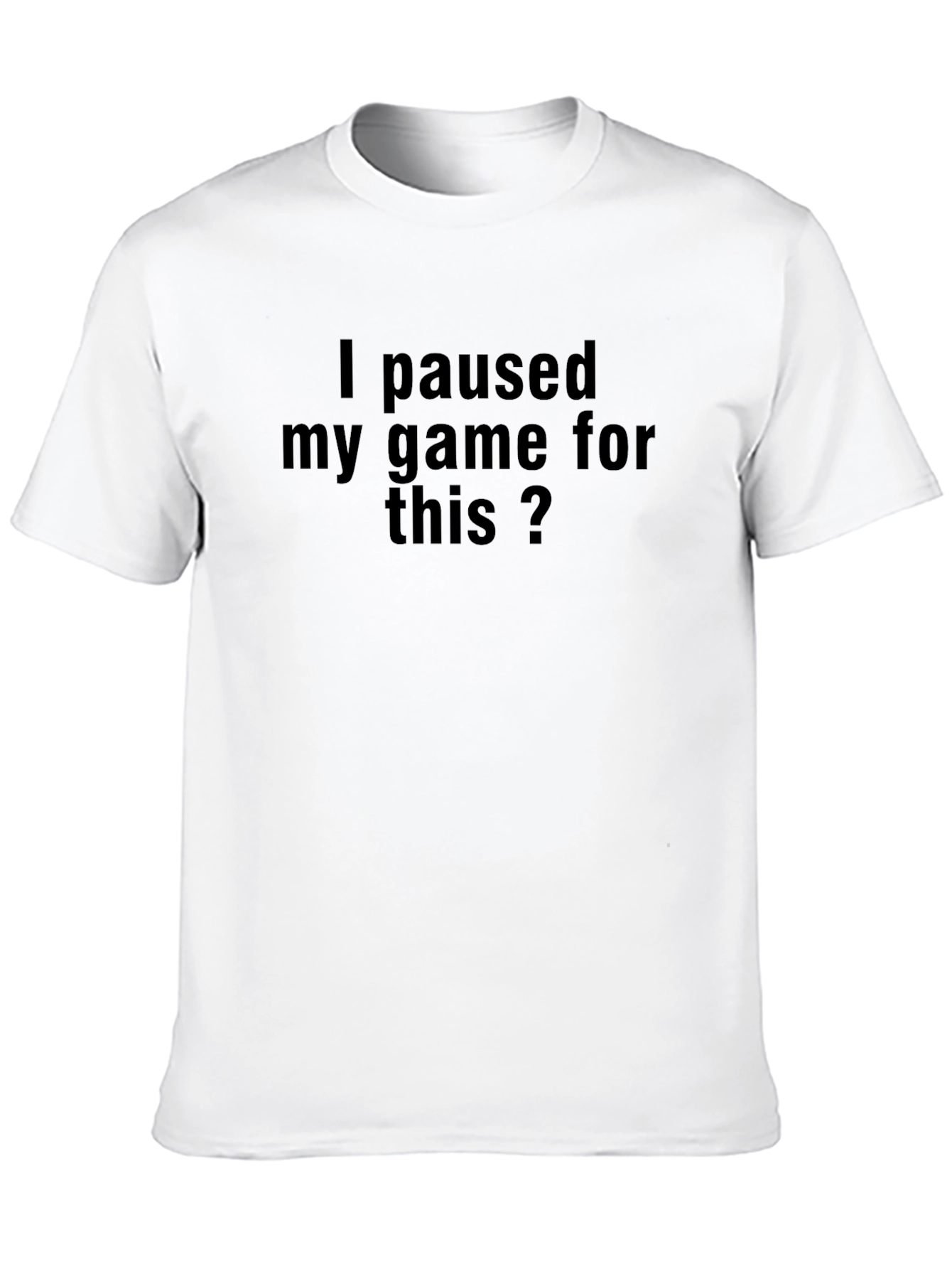 Black Gamer's T-Shirt: I Paused My Game For This? Black Cotton Tee view 10