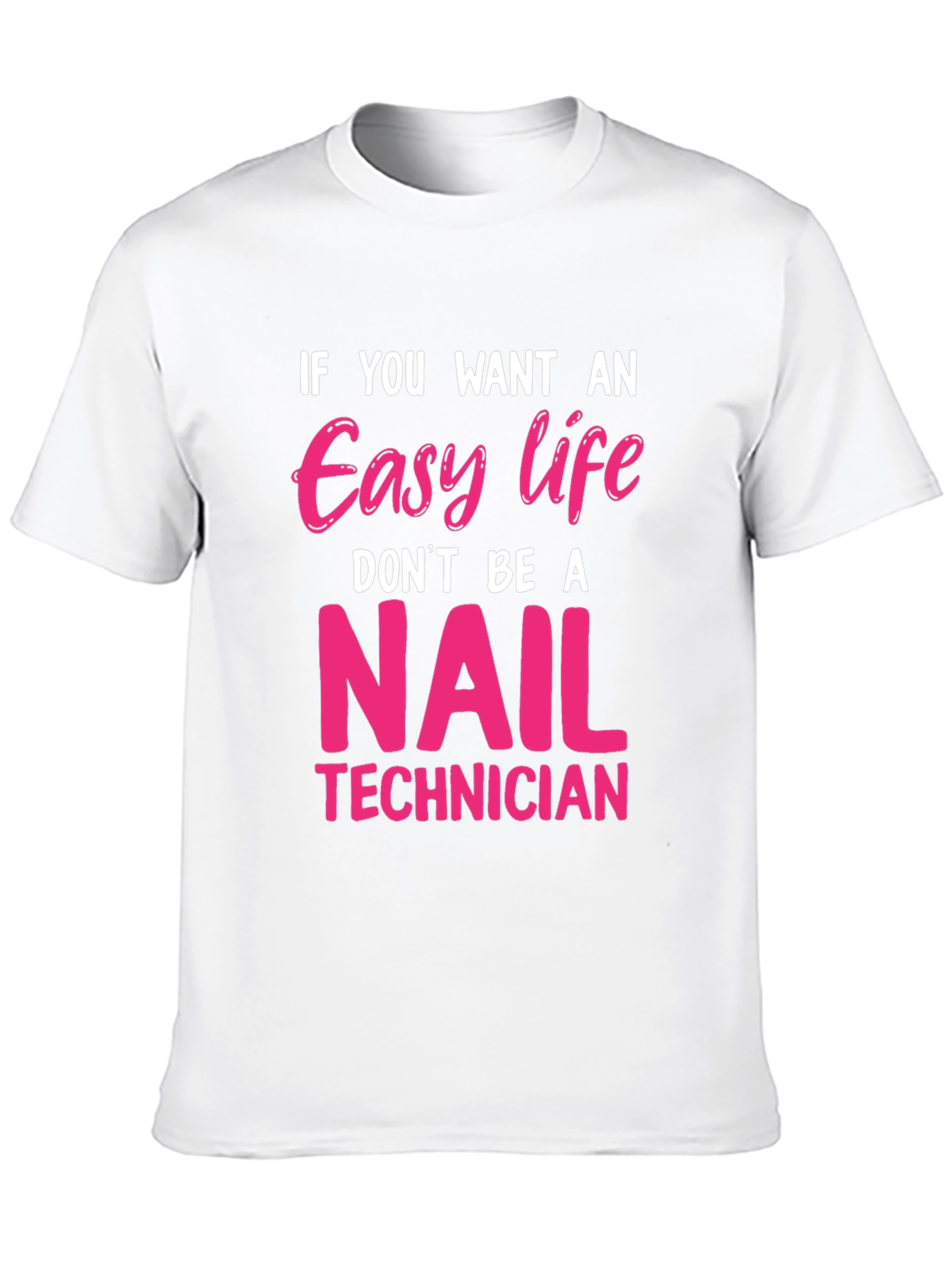 Black Easy Life Nail Technician T-Shirt Funny Job Tee view 10