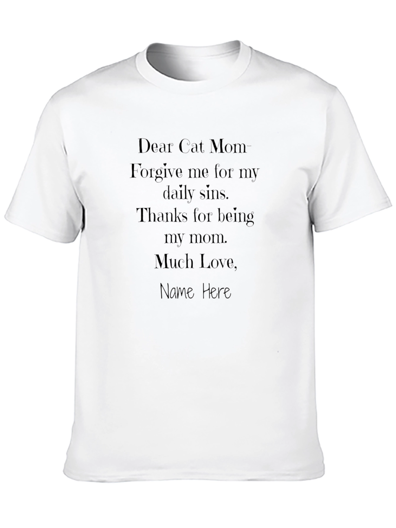 Black Dear Cat Mom T-Shirt - Funny Cat Lover Tee view 10