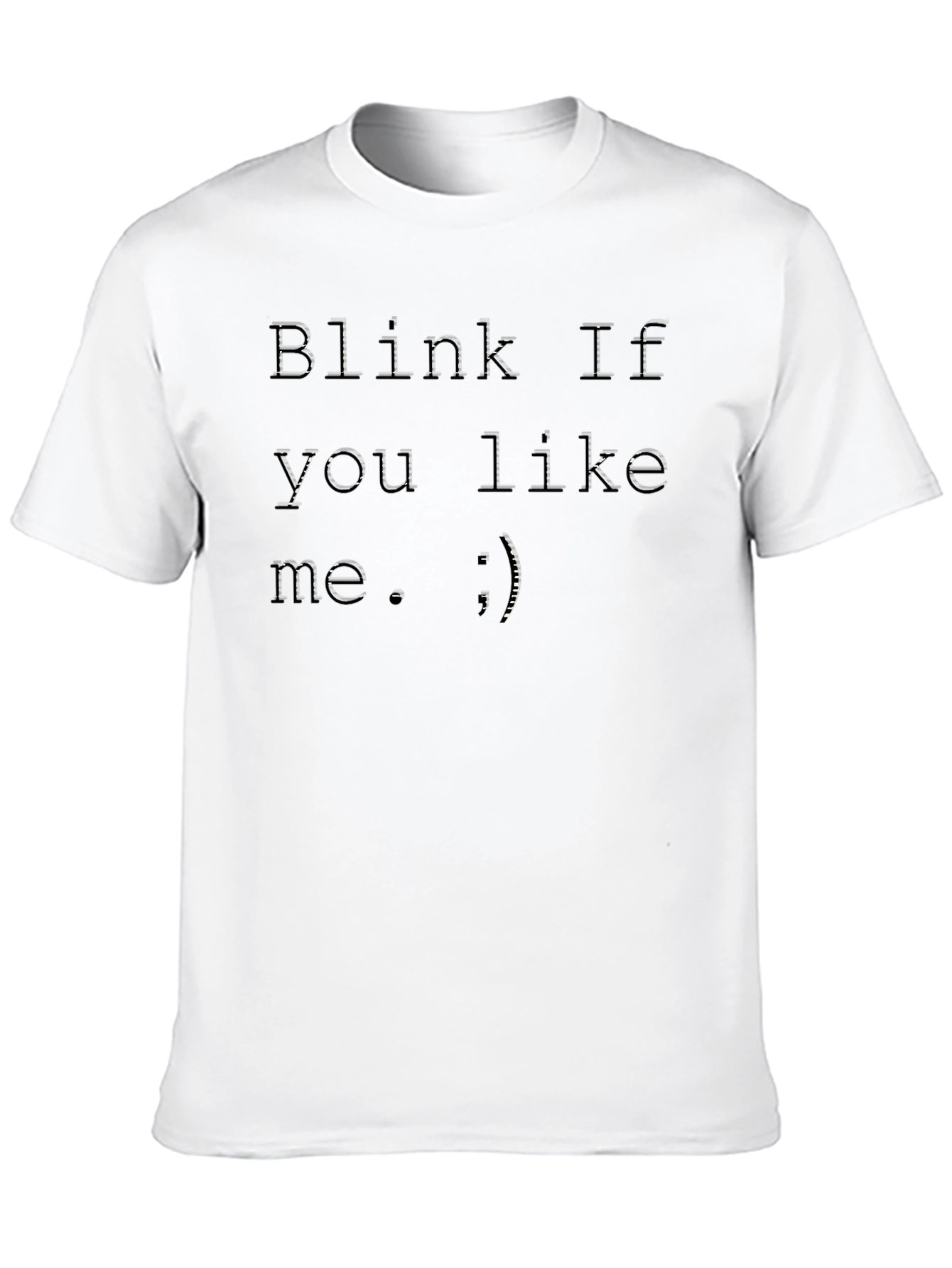 Black Blink If You Like Me Black T-Shirt view 10