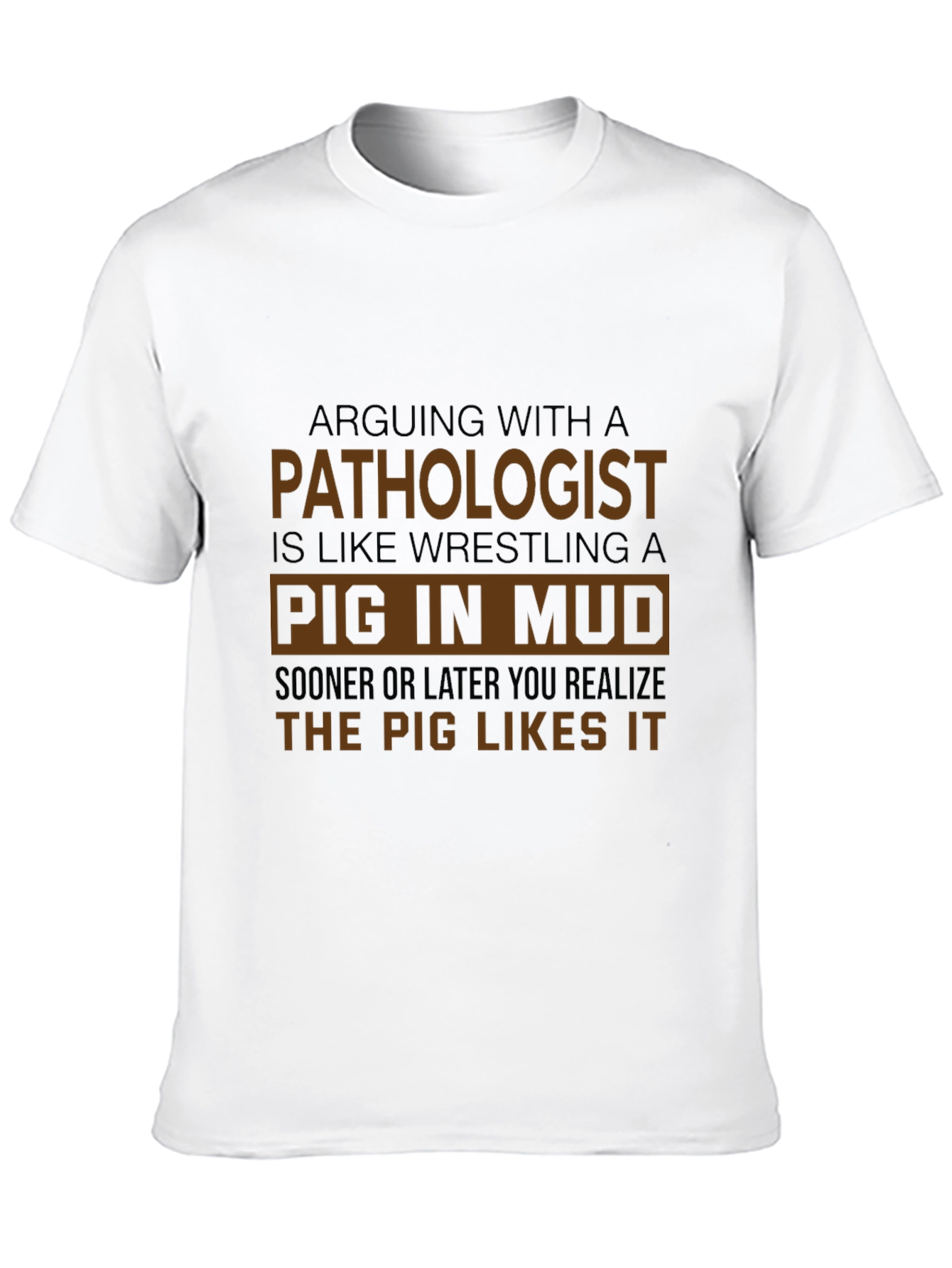 Black Pathologist Pig in Mud Black T-Shirt view 10