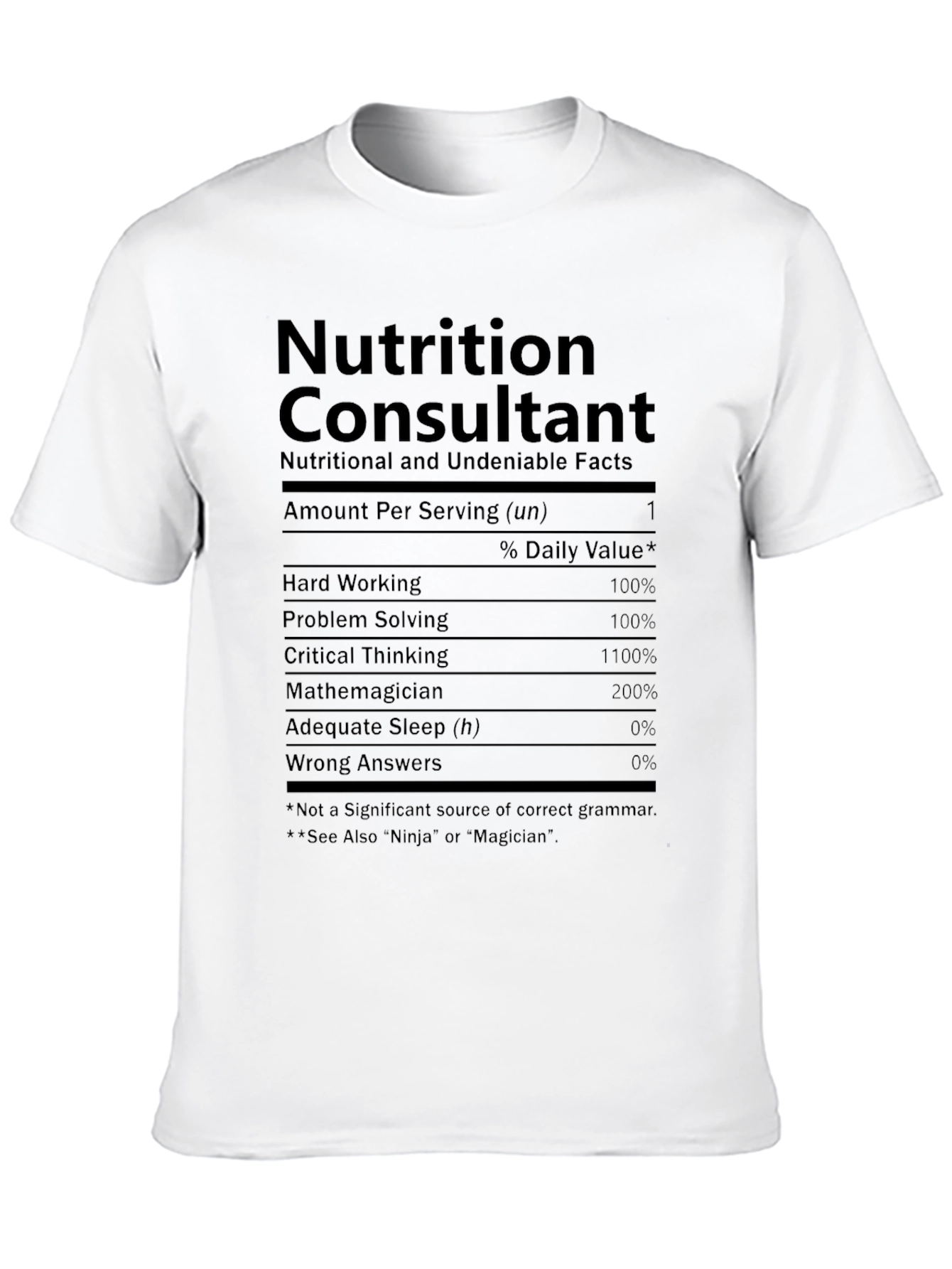 Black Nutrition Consultant T-Shirt - Funny Nutrition Facts Tee view 10