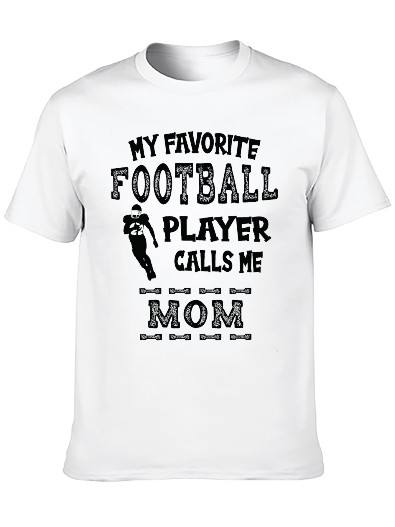 Black My Favorite Football Player Calls Me Mom T-Shirt view 10