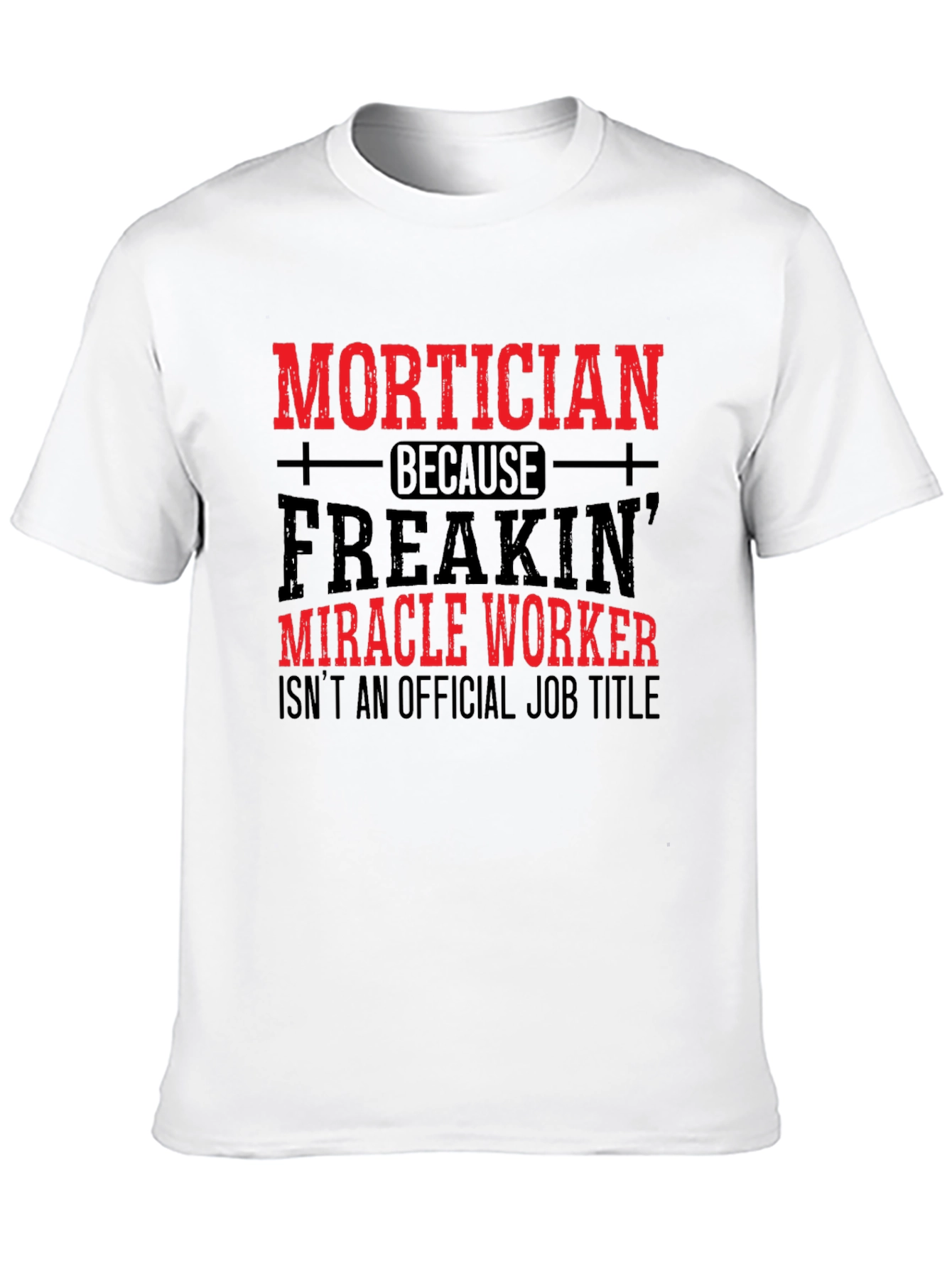 Black Mortician Miracle Worker T-Shirt view 10