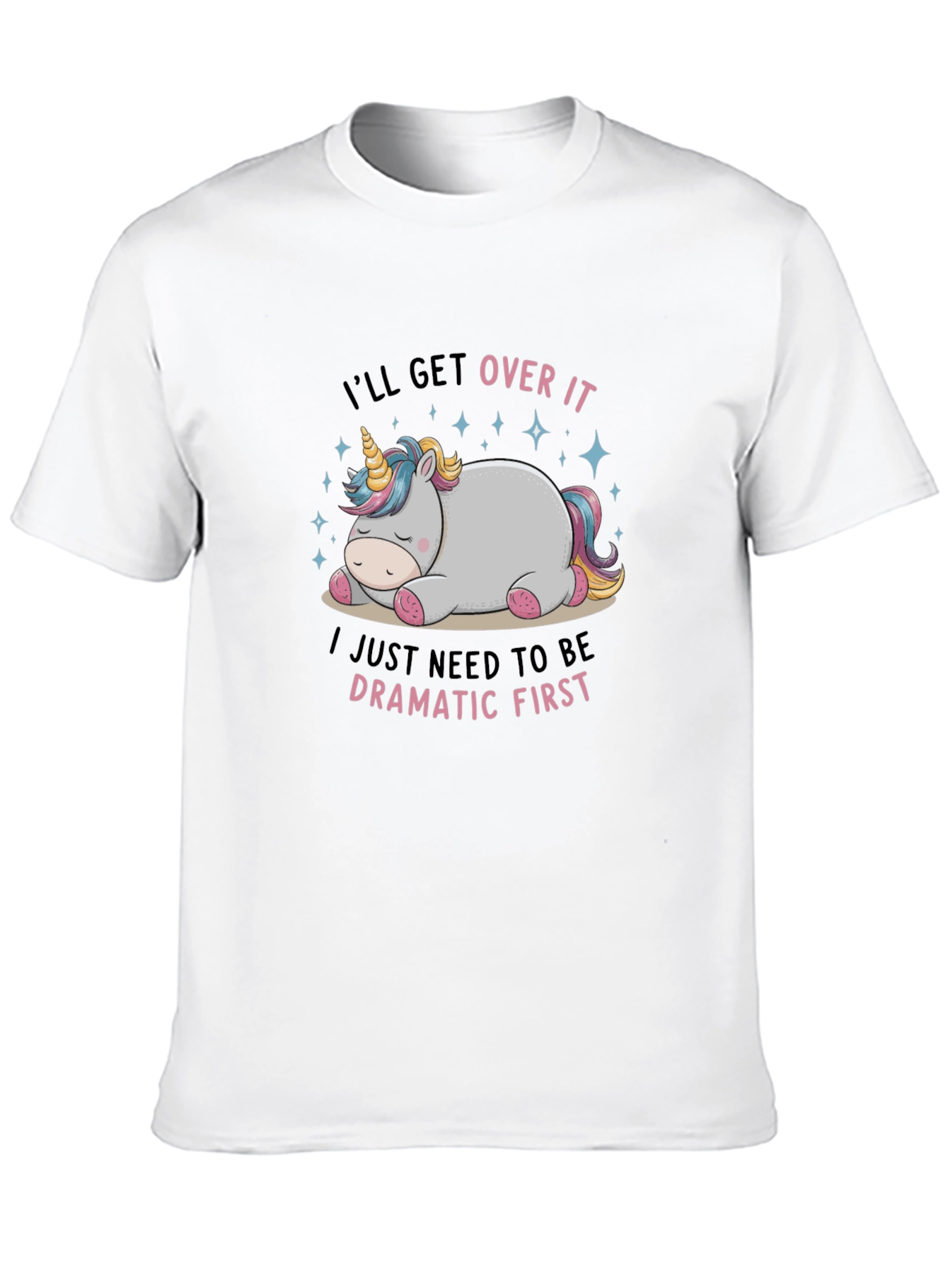 Black Dramatic Unicorn T-Shirt - I'll Get Over It Tee view 10