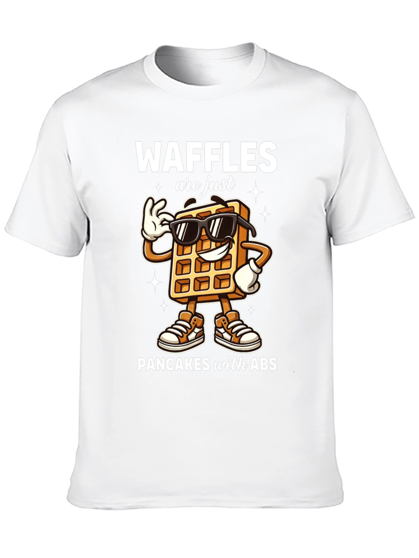 Waffles are Just Pancakes with ABS T-Shirt - 10