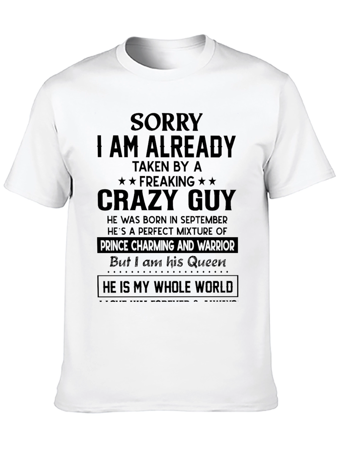 Black Crazy Guy Taken T-Shirt - September Born view 10