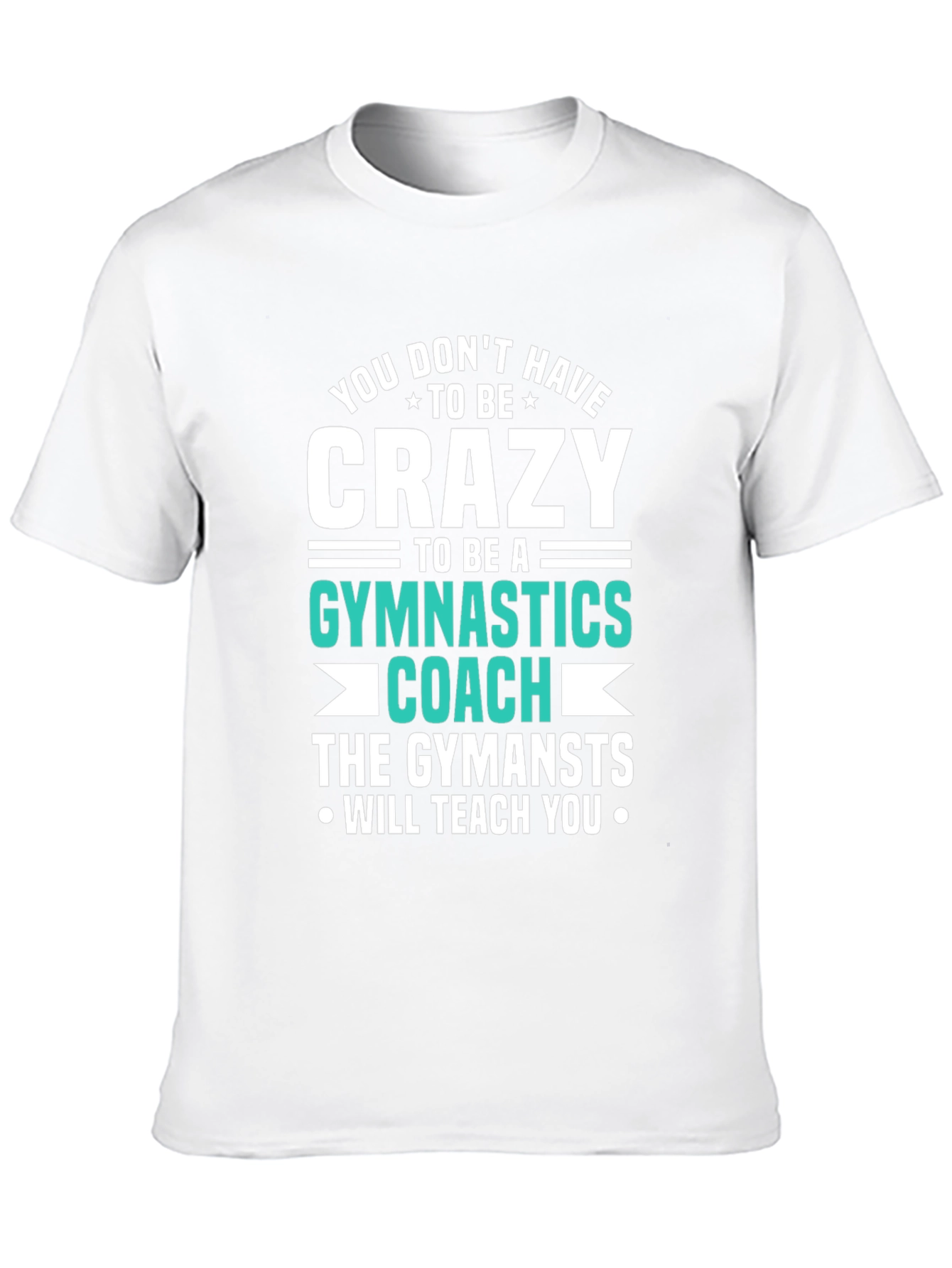 Black Crazy Gymnastics Coach T-Shirt view 10