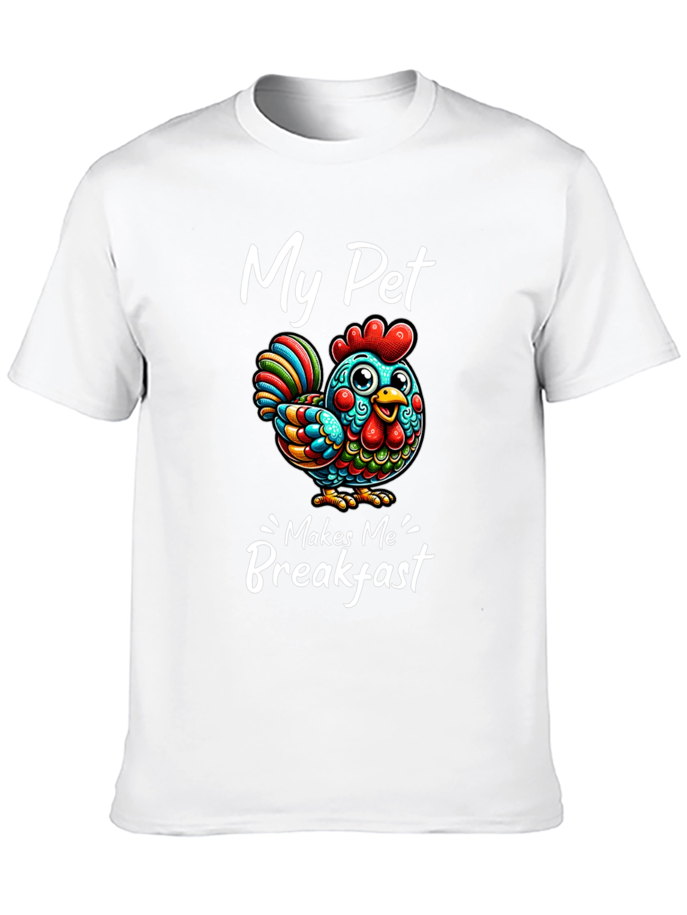 Black Funny Chicken T-Shirt - "My Pet Makes Me Breakfast" view 10