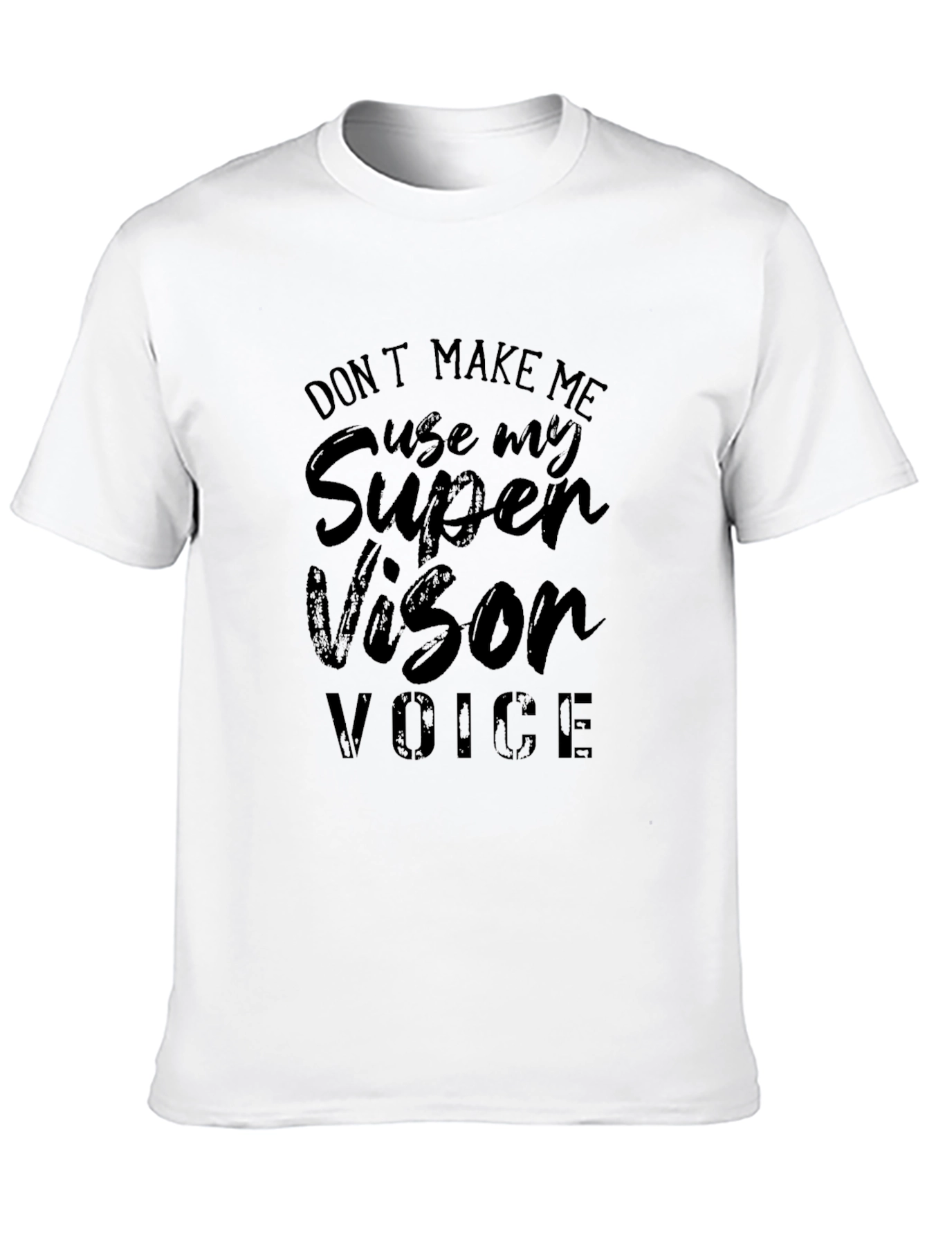 Black Supervisor Voice Funny Graphic Tee view 10